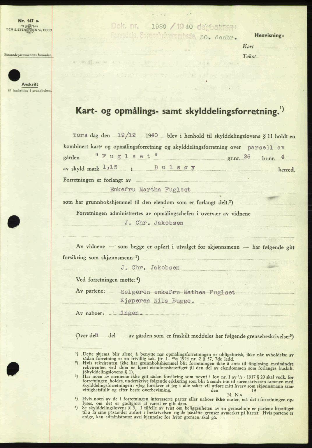 Romsdal sorenskriveri, SAT/A-4149/1/2/2C: Pantebok nr. A9, 1940-1941, Dagboknr: 1989/1940