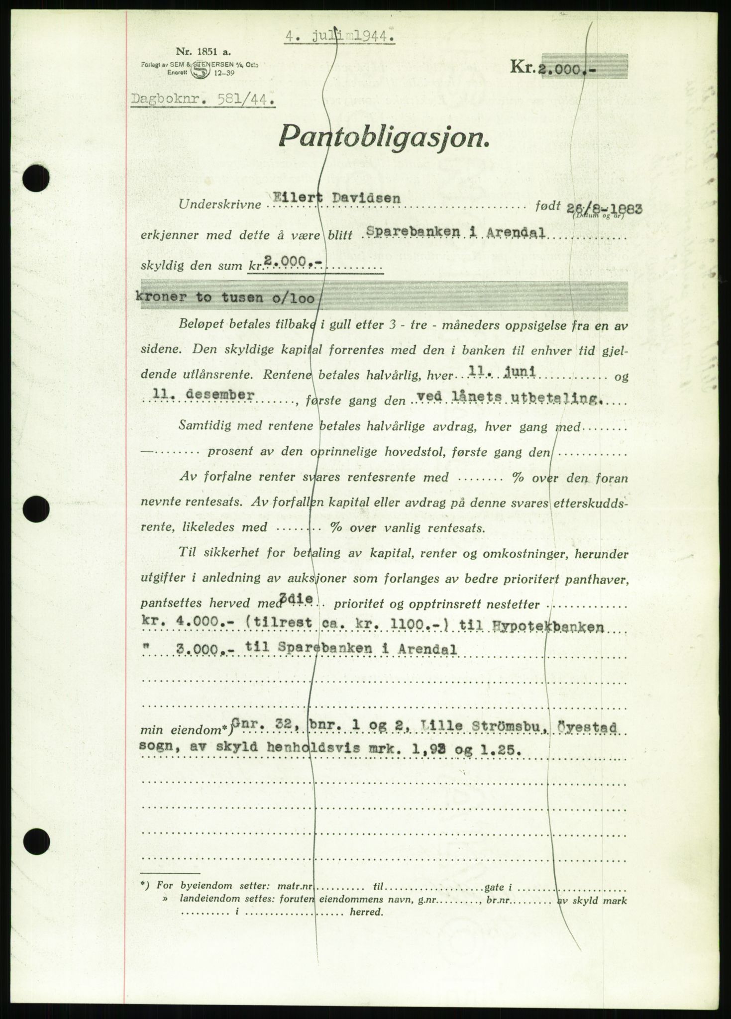 Nedenes sorenskriveri, SAK/1221-0006/G/Gb/Gbb/L0002: Pantebok nr. II, 1942-1945, Dagboknr: 581/1944