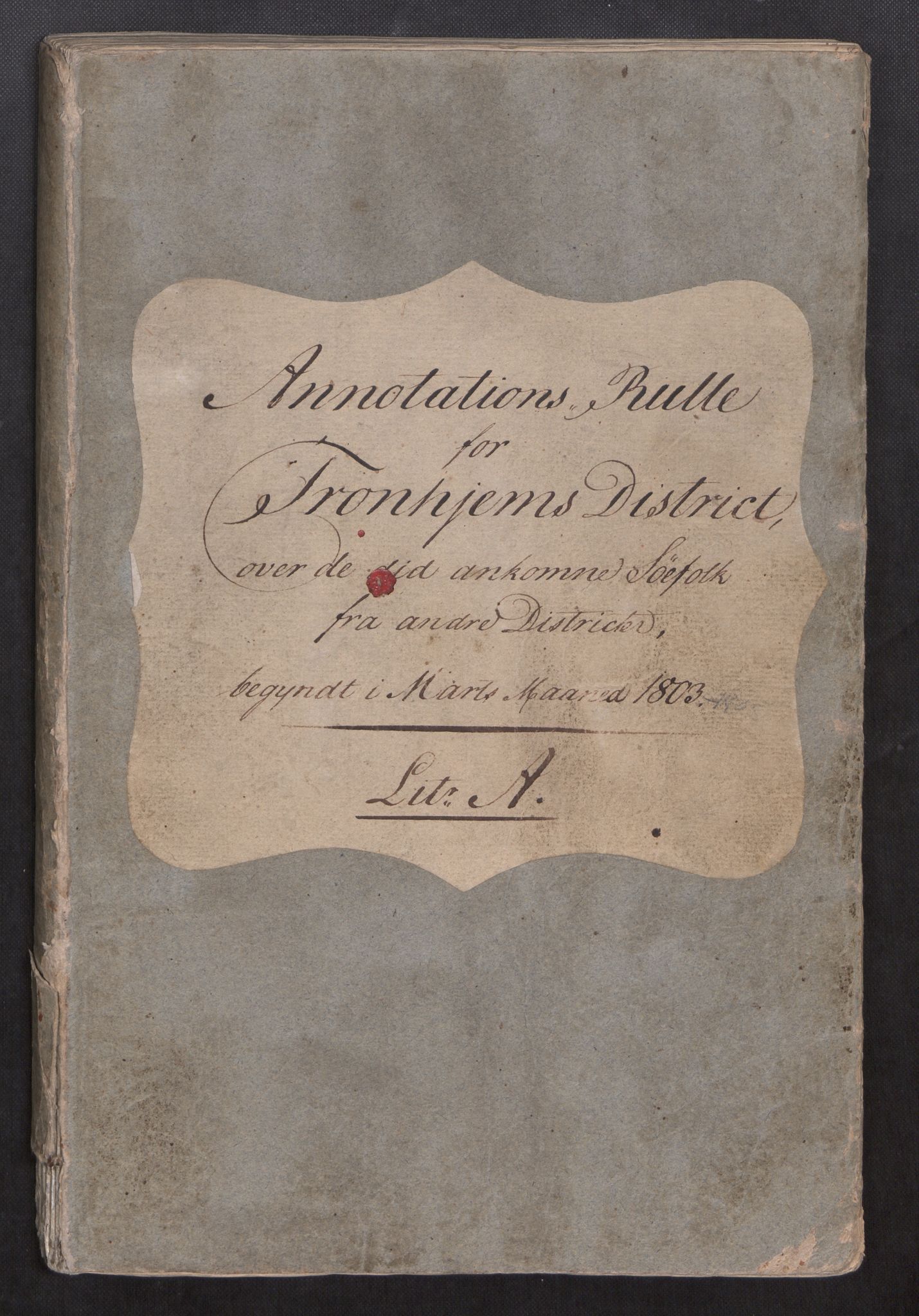Sjøinnrulleringen - Trondhjemske distrikt, SAT/A-5121/01/L0010: Annotationsruller for Trondhjem distrikt, 1803-1812