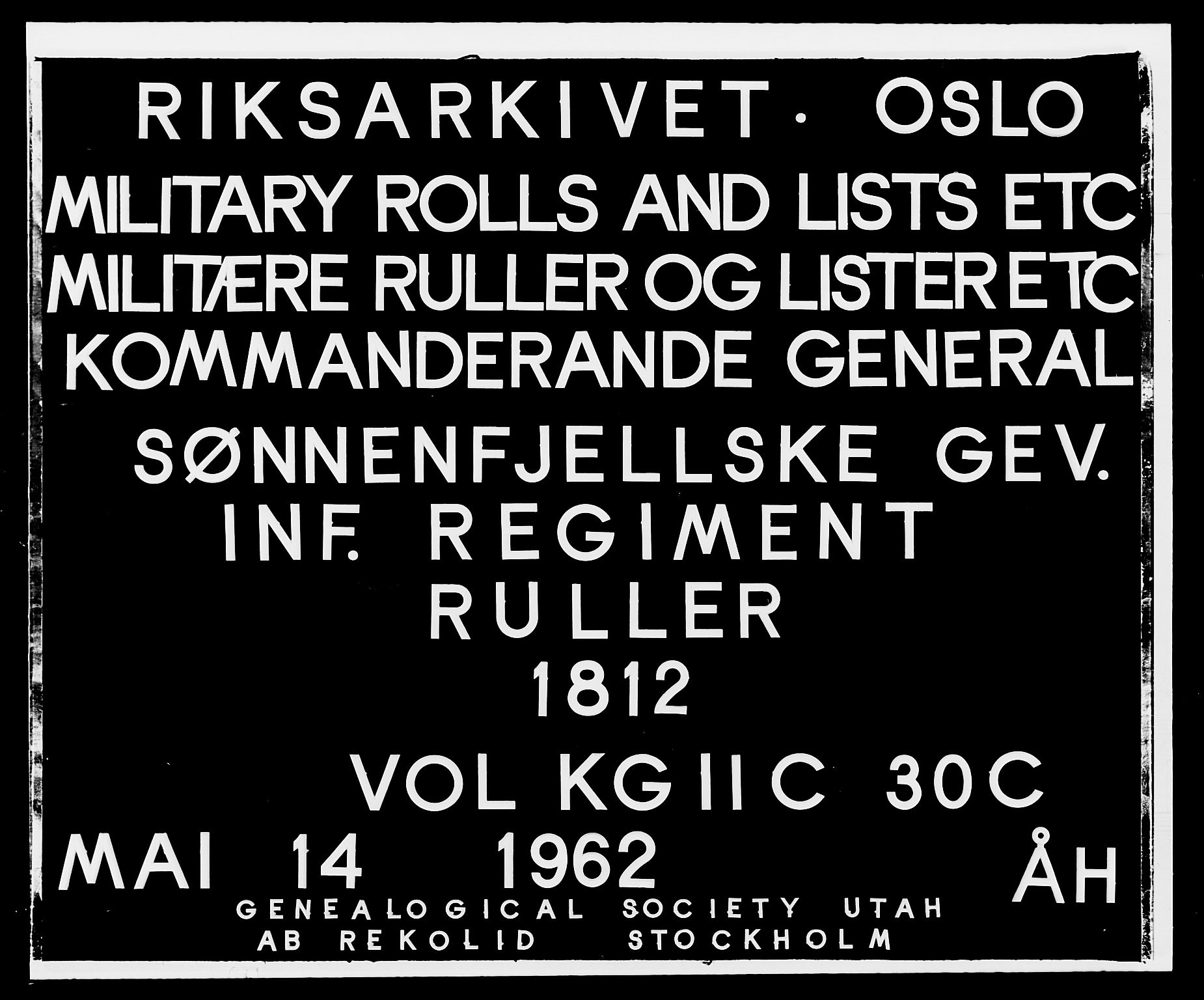 Generalitets- og kommissariatskollegiet, Det kongelige norske kommissariatskollegium, RA/EA-5420/E/Eh/L0030c: Sønnafjelske gevorbne infanteriregiment, 1812, s. 1