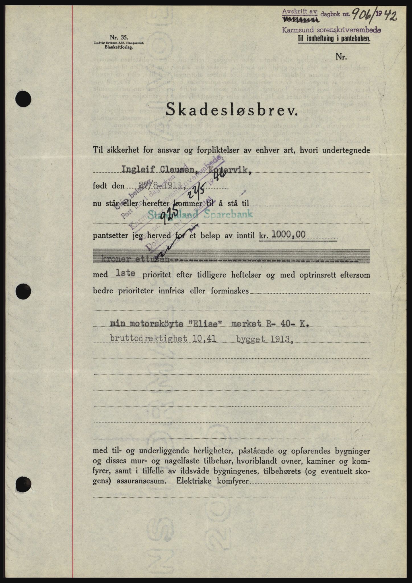Karmsund sorenskriveri, SAST/A-100311/01/II/IIBBE/L0008: Pantebok nr. B 54, 1942-1943, Dagboknr: 906/1942