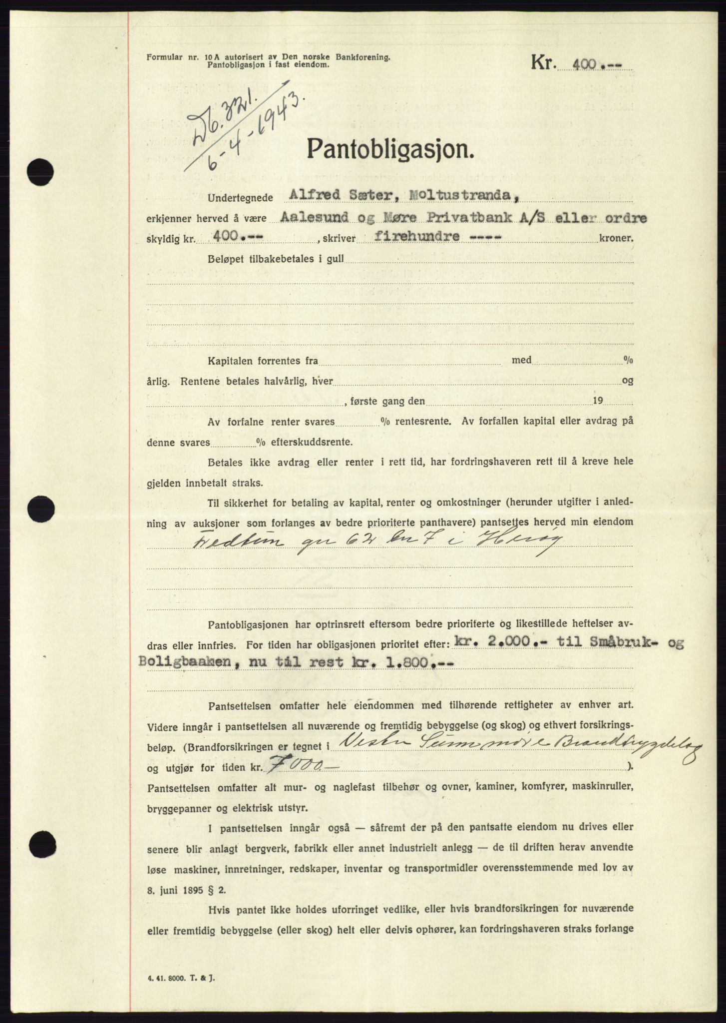 Søre Sunnmøre sorenskriveri, AV/SAT-A-4122/1/2/2C/L0114: Pantebok nr. 1-2B, 1943-1947, Dagboknr: 321/1943