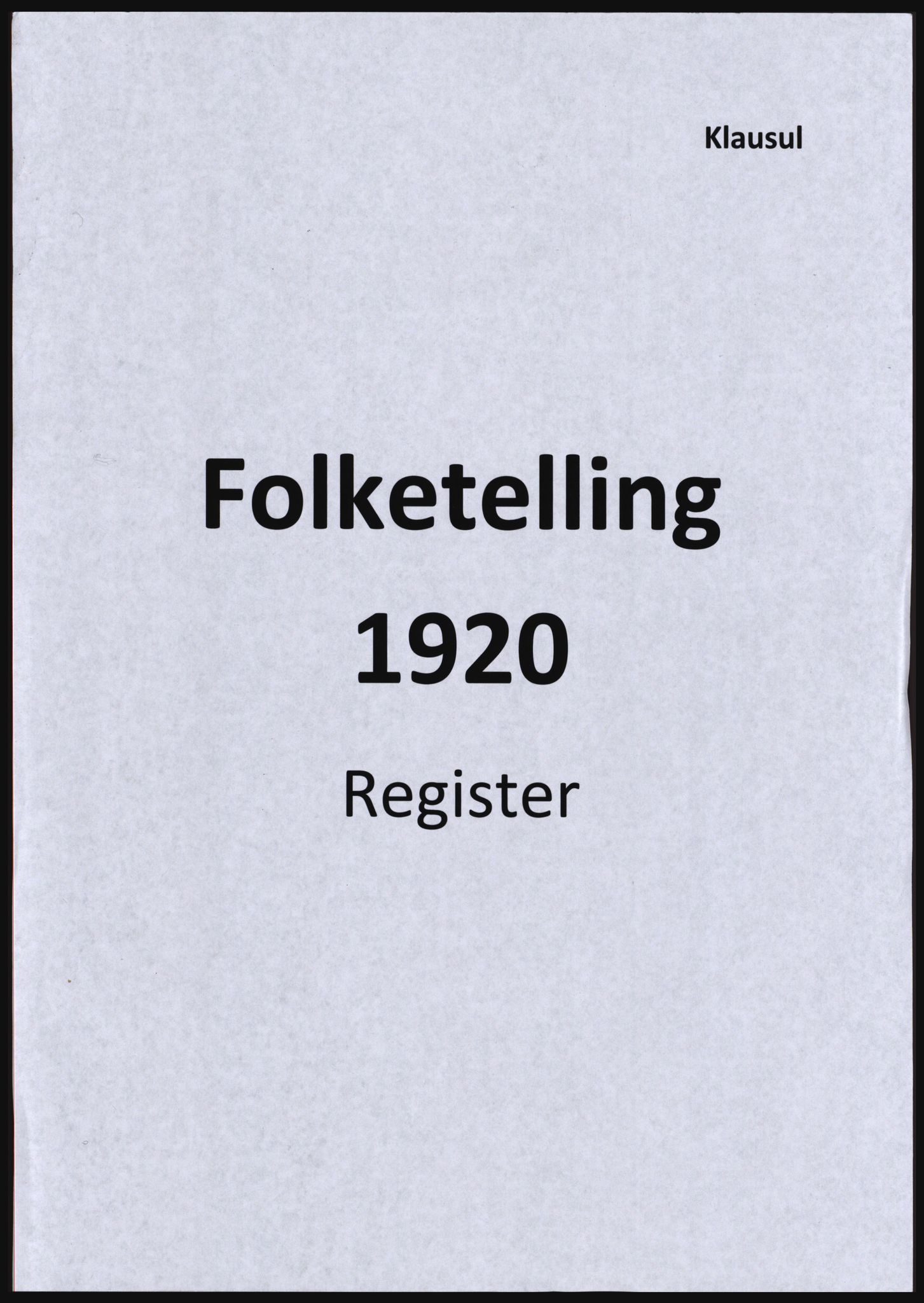 SAST, Avskrift av folketellingen 1920 for Haugesund kjøpstad, 1920, s. 1