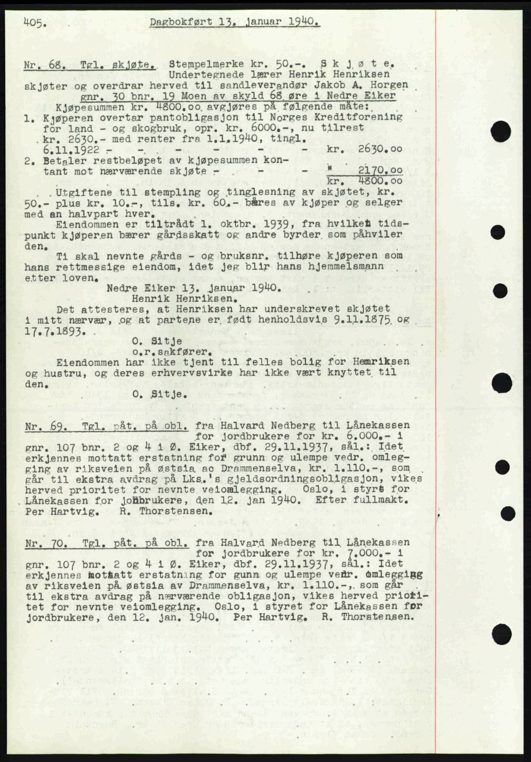 Eiker, Modum og Sigdal sorenskriveri, SAKO/A-123/G/Ga/Gab/L0041: Pantebok nr. A11, 1939-1940, Dagboknr: 68/1940