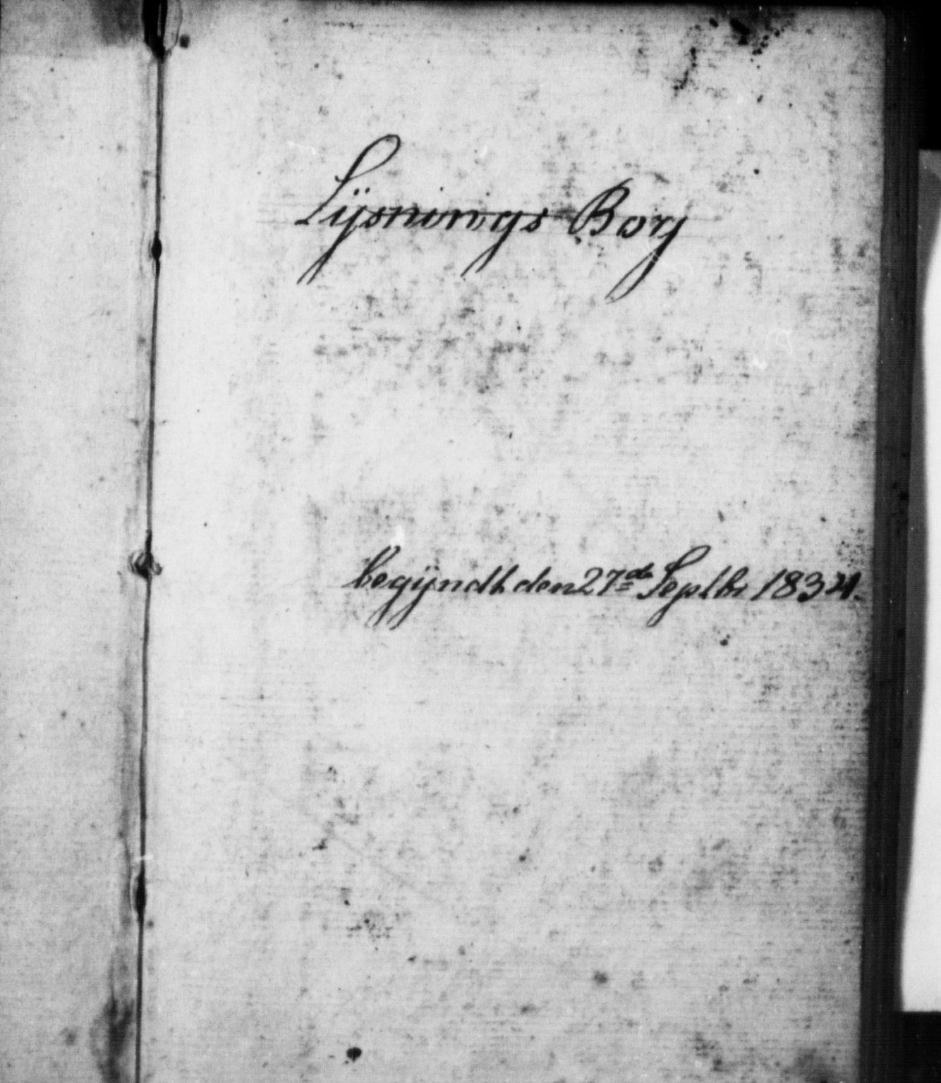 Brunlanes kirkebøker, SAKO/A-342/H/Ha/L0001: Lysningsprotokoll nr. 1, 1834-1841