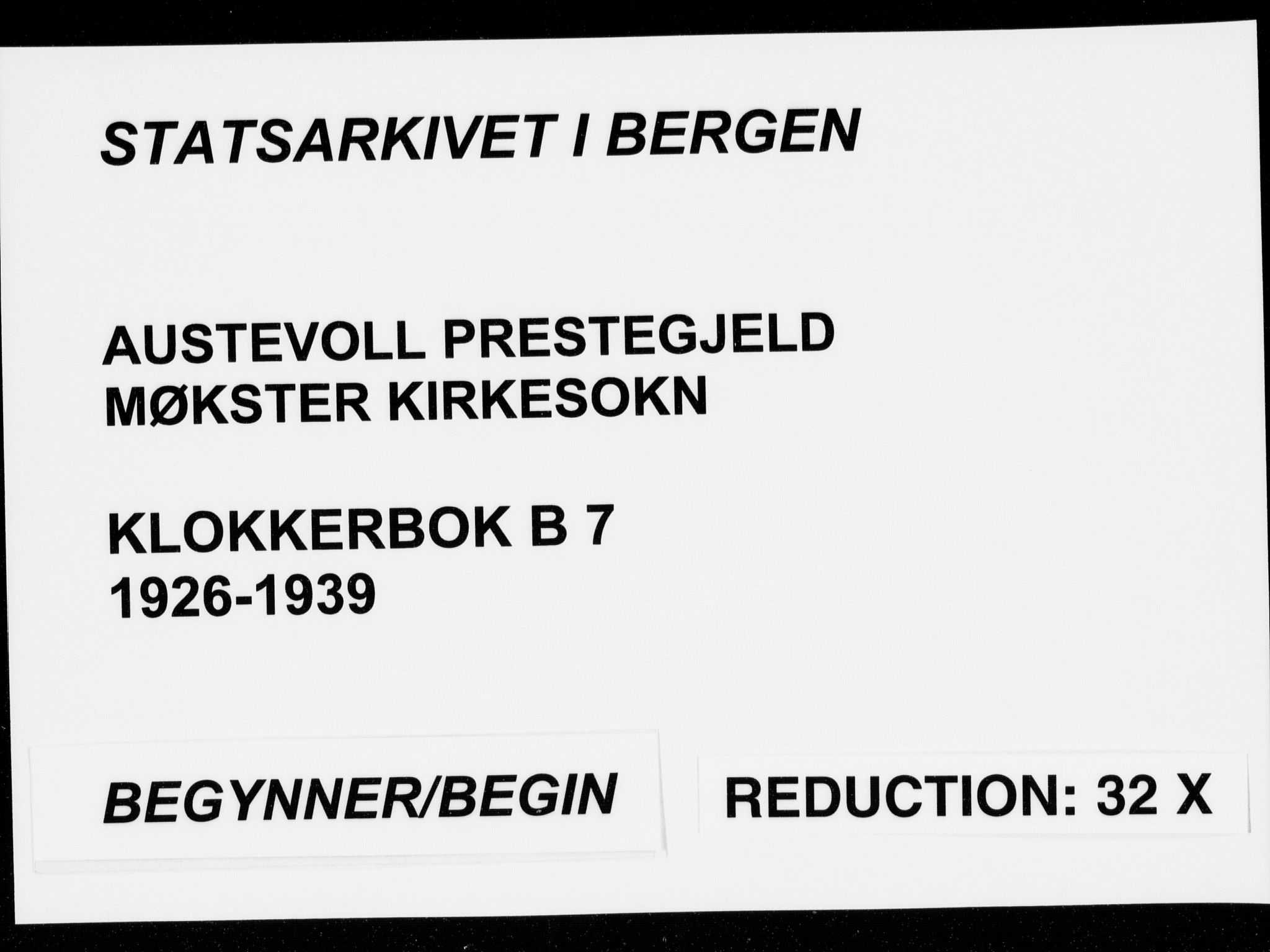 Austevoll Sokneprestembete, SAB/A-74201/H/Hab: Klokkerbok nr. B  7, 1926-1939