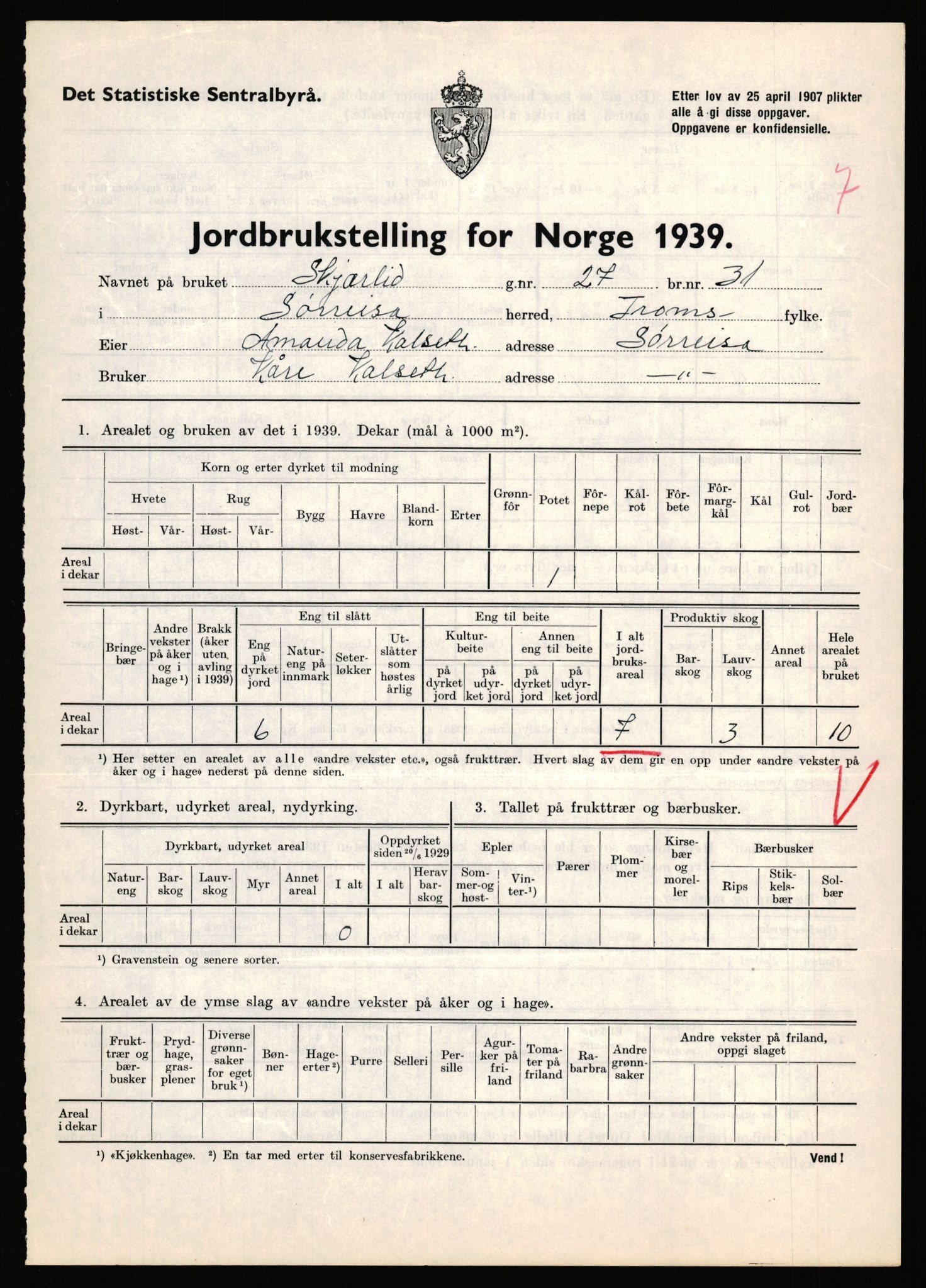 Statistisk sentralbyrå, Næringsøkonomiske emner, Jordbruk, skogbruk, jakt, fiske og fangst, AV/RA-S-2234/G/Gb/L0341: Troms: Sørreisa og Tranøy, 1939, s. 134