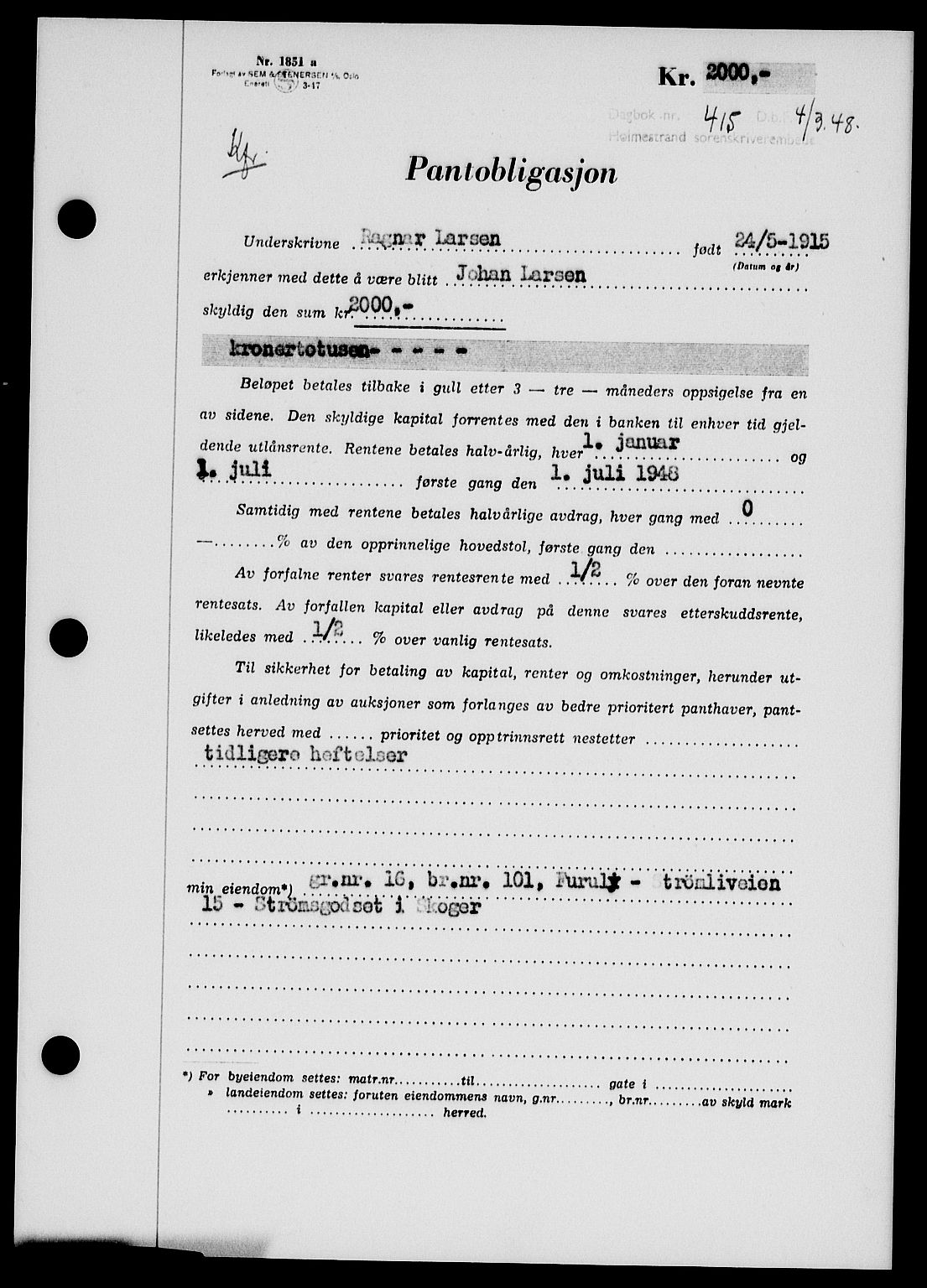 Holmestrand sorenskriveri, SAKO/A-67/G/Ga/Gab/L0058: Pantebok nr. B-58, 1947-1948, Dagboknr: 415/1948
