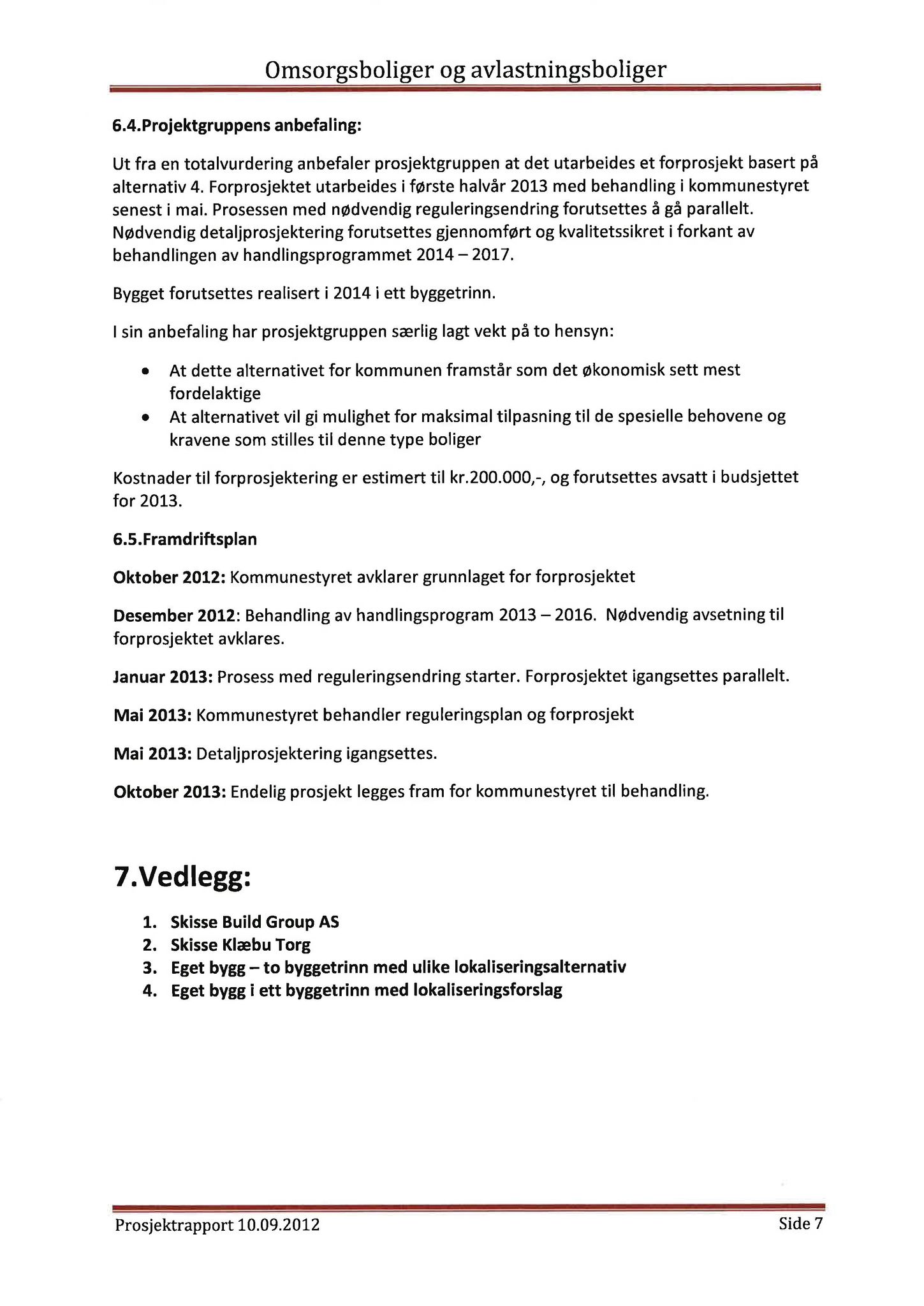 Klæbu Kommune, TRKO/KK/02-FS/L005: Formannsskapet - Møtedokumenter, 2012, s. 2228