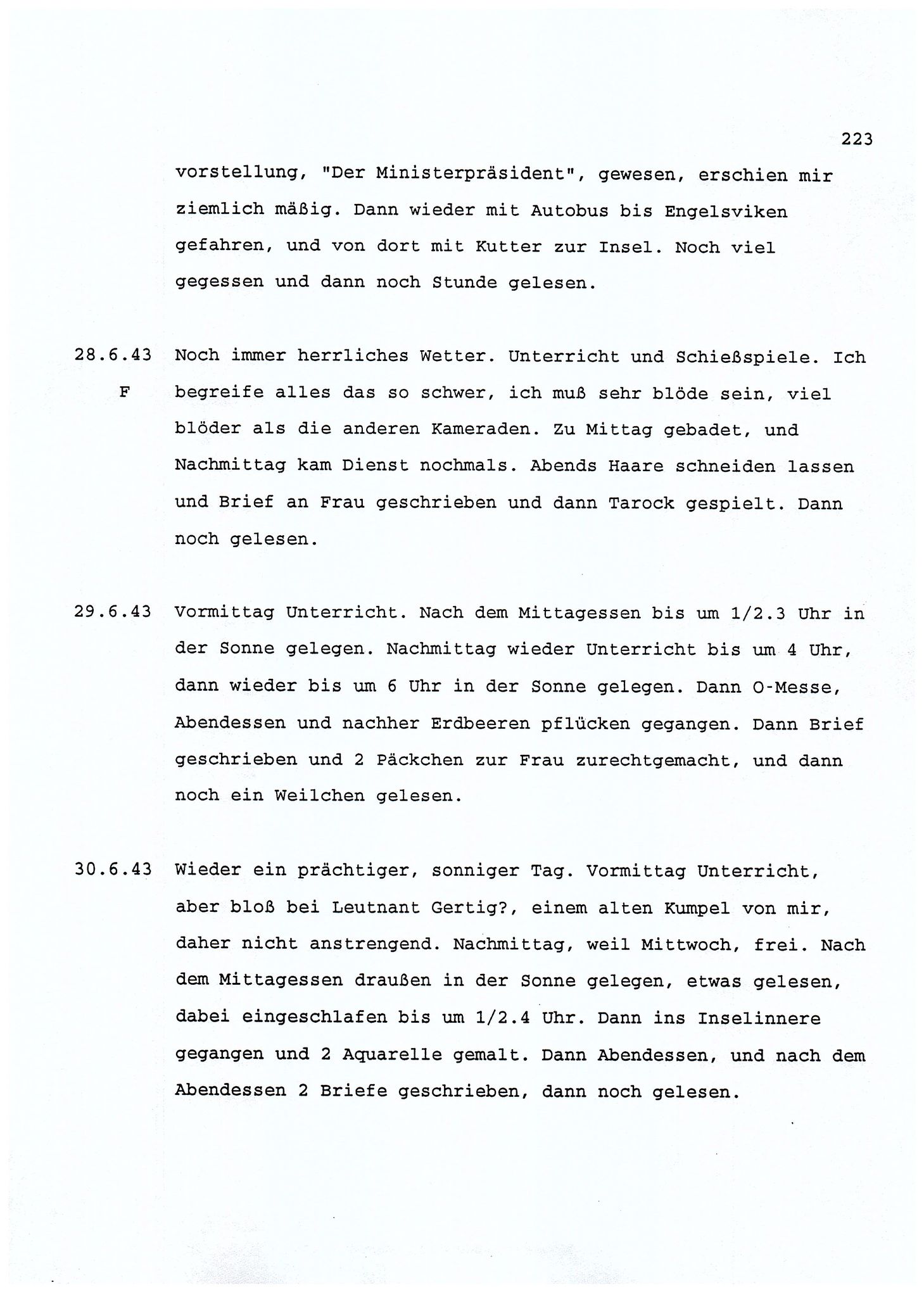 Dagbokopptegnelser av en tysk marineoffiser stasjonert i Norge , FMFB/A-1160/F/L0001: Dagbokopptegnelser av en tysk marineoffiser stasjonert i Norge, 1941-1944, s. 223