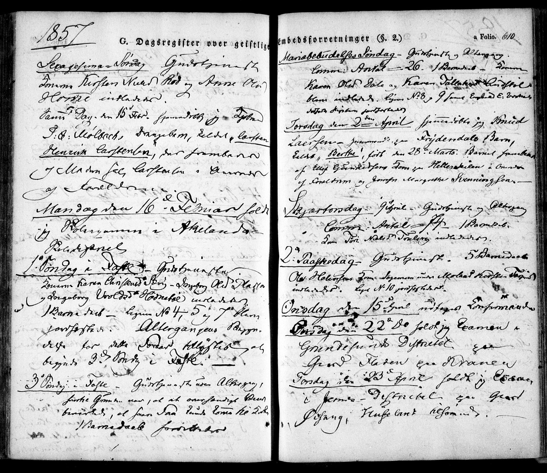 Søndeled sokneprestkontor, SAK/1111-0038/F/Fa/L0002: Ministerialbok nr. A 2, 1839-1860, s. 610