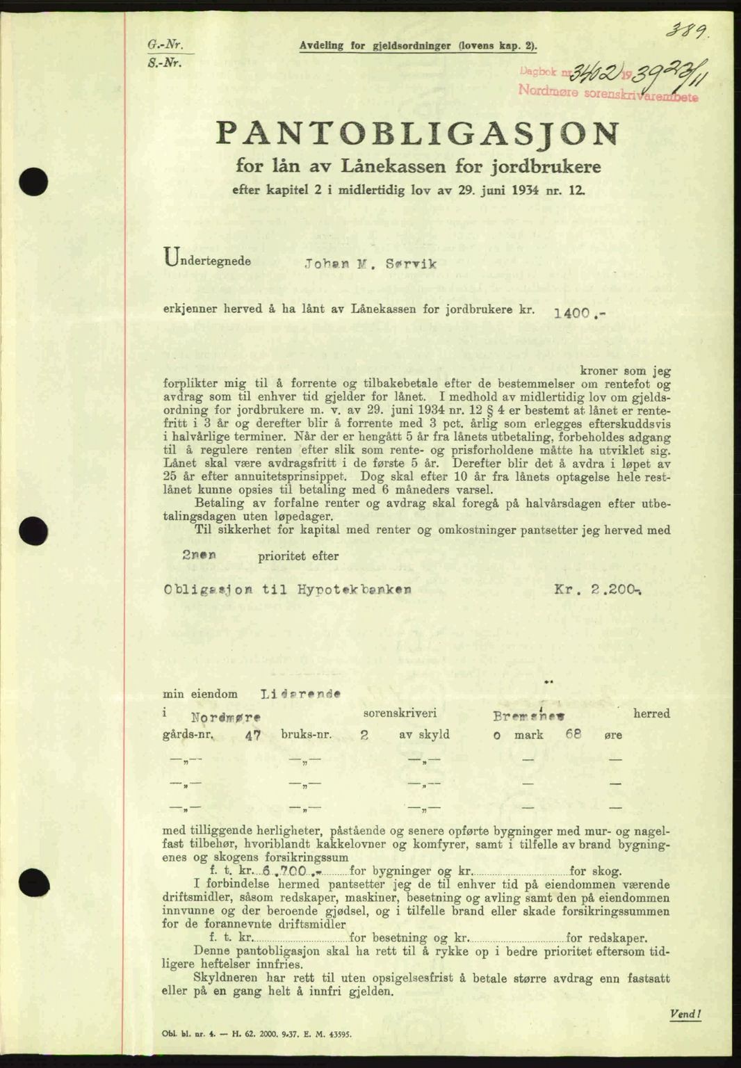 Nordmøre sorenskriveri, AV/SAT-A-4132/1/2/2Ca: Pantebok nr. B86, 1939-1940, Dagboknr: 3402/1939