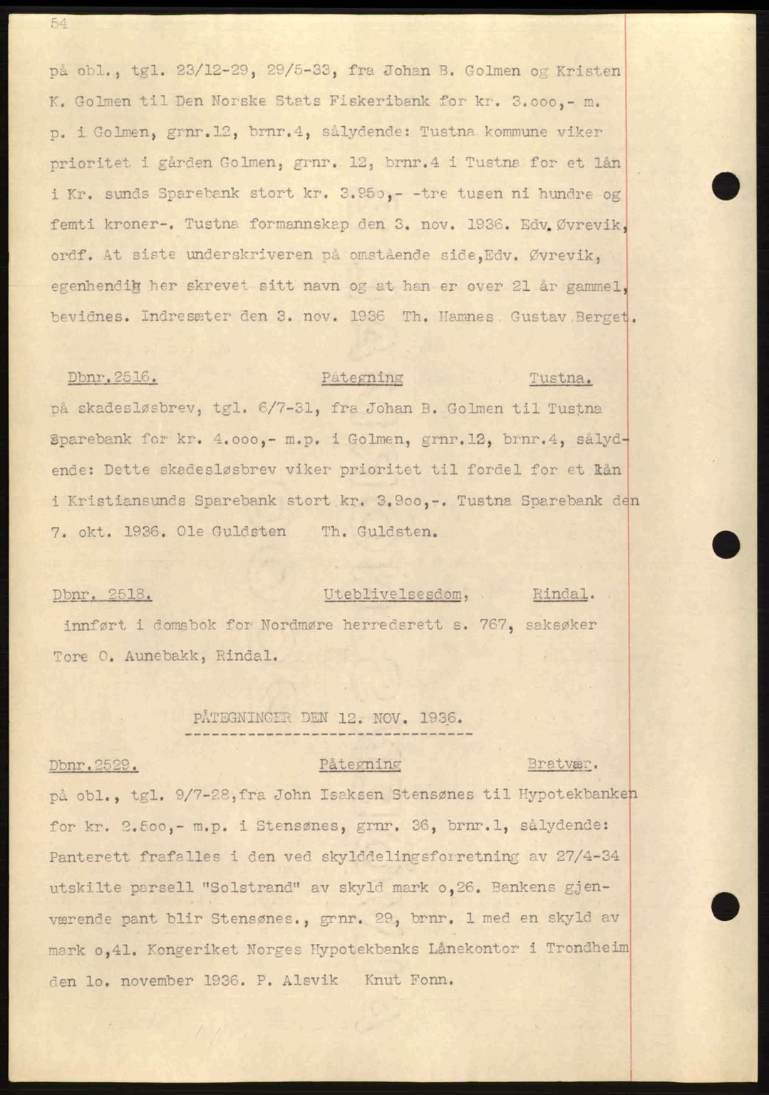 Nordmøre sorenskriveri, SAT/A-4132/1/2/2Ca: Pantebok nr. C80, 1936-1939, Dagboknr: 2516/1936
