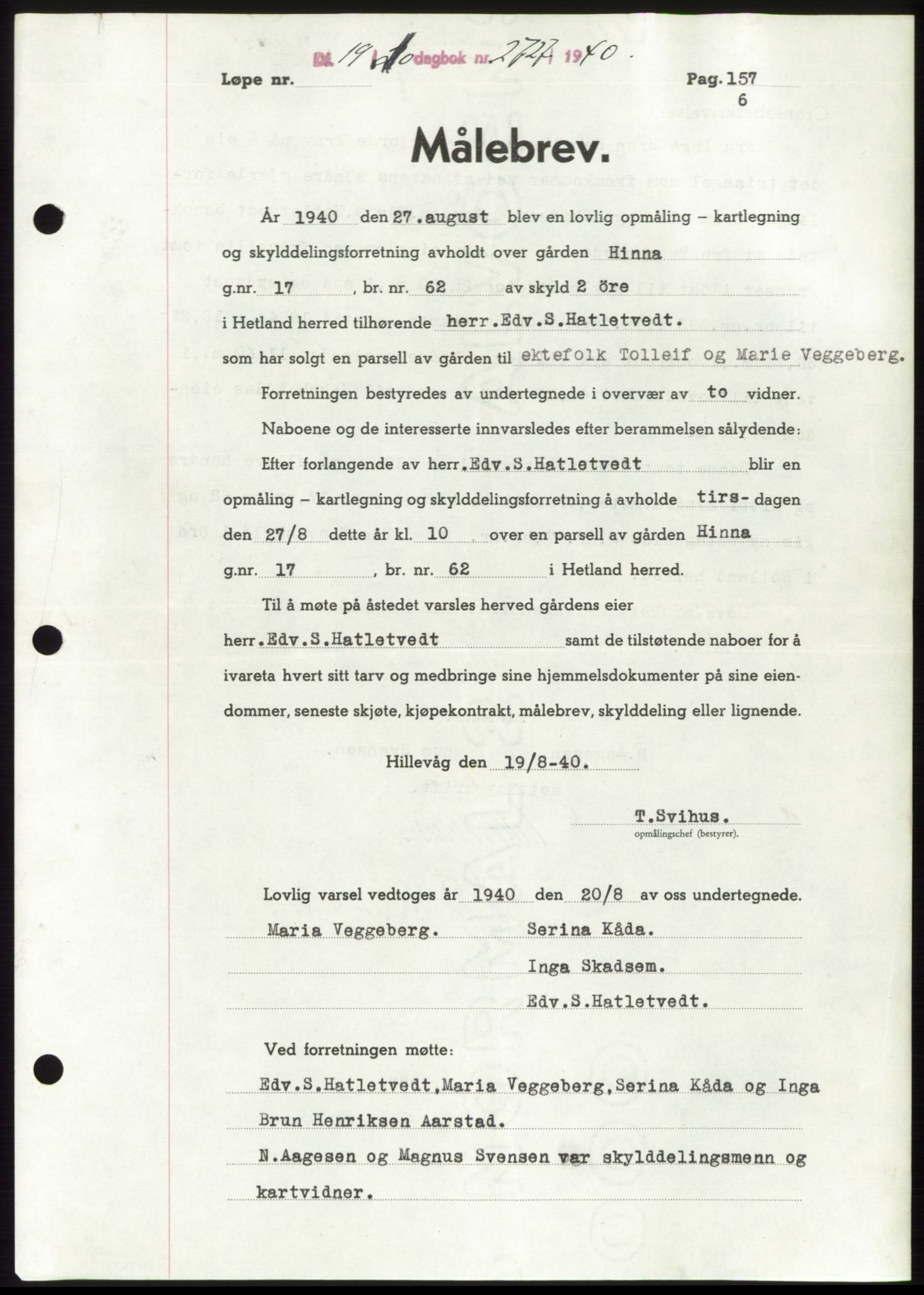 Jæren sorenskriveri, SAST/A-100310/03/G/Gba/L0078: Pantebok, 1940-1940, Dagboknr: 2727/1940