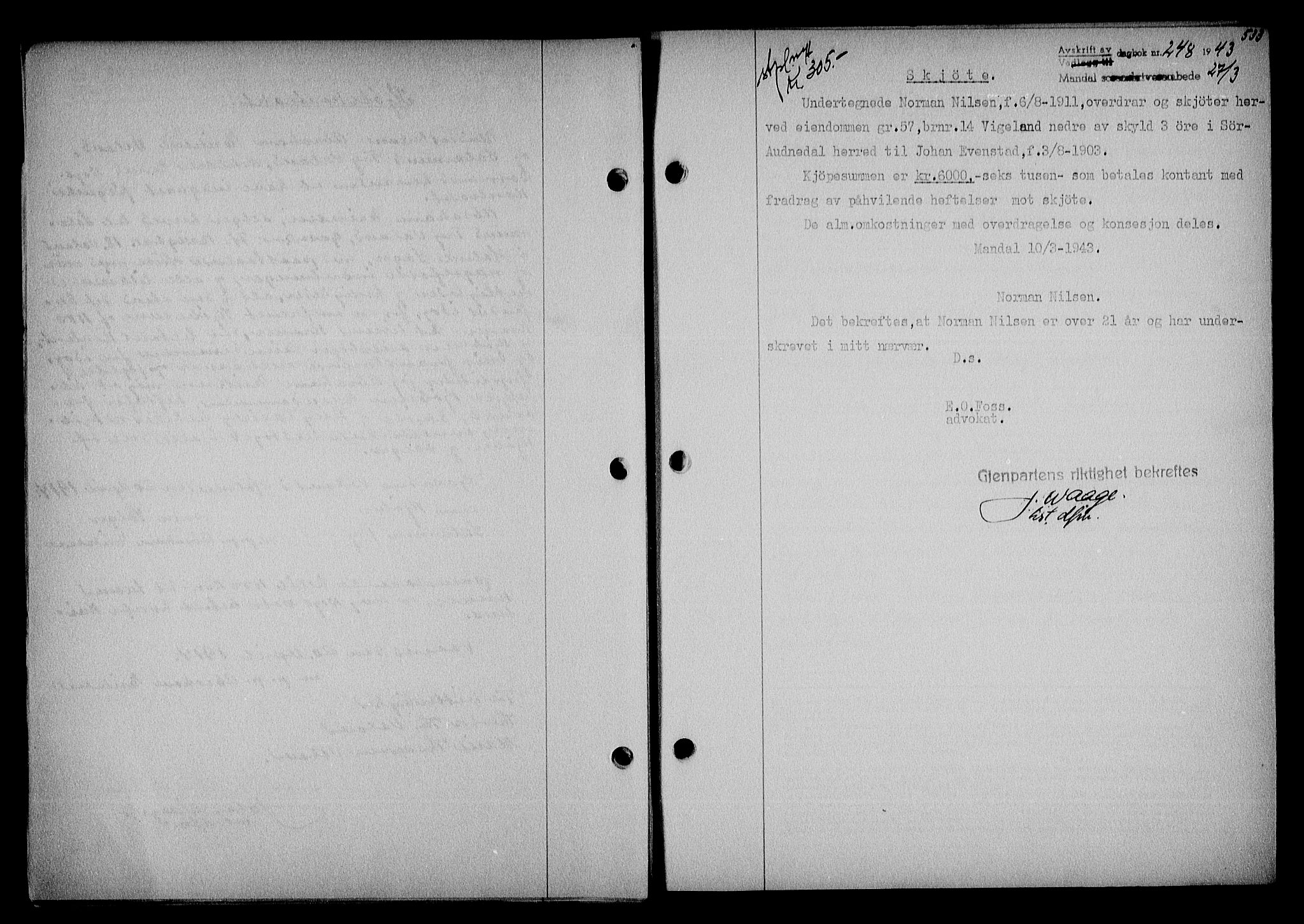 Mandal sorenskriveri, SAK/1221-0005/001/G/Gb/Gba/L0074: Pantebok nr. A-11, 1942-1943, Dagboknr: 248/1943