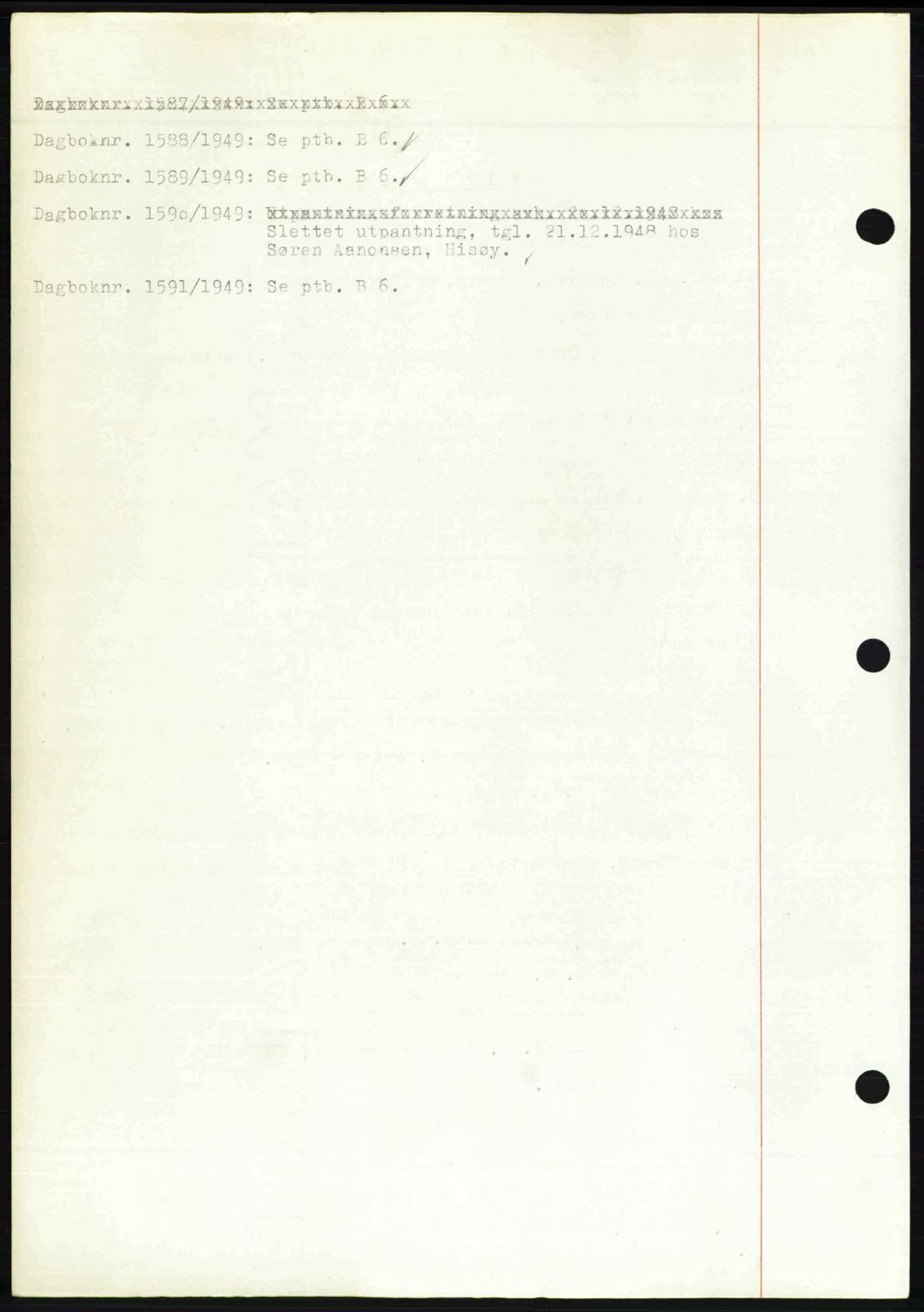 Nedenes sorenskriveri, SAK/1221-0006/G/Gb/Gba/L0061: Pantebok nr. A13, 1949-1949, Dagboknr: 1588/1949