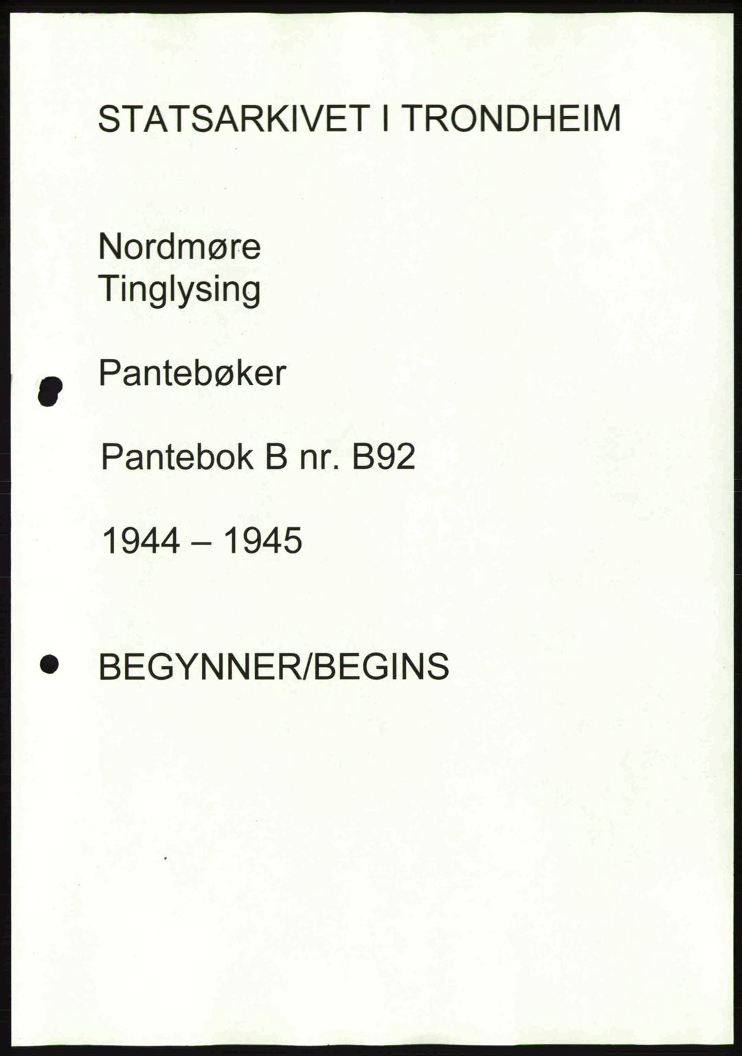 Nordmøre sorenskriveri, AV/SAT-A-4132/1/2/2Ca: Pantebok nr. B92, 1944-1945