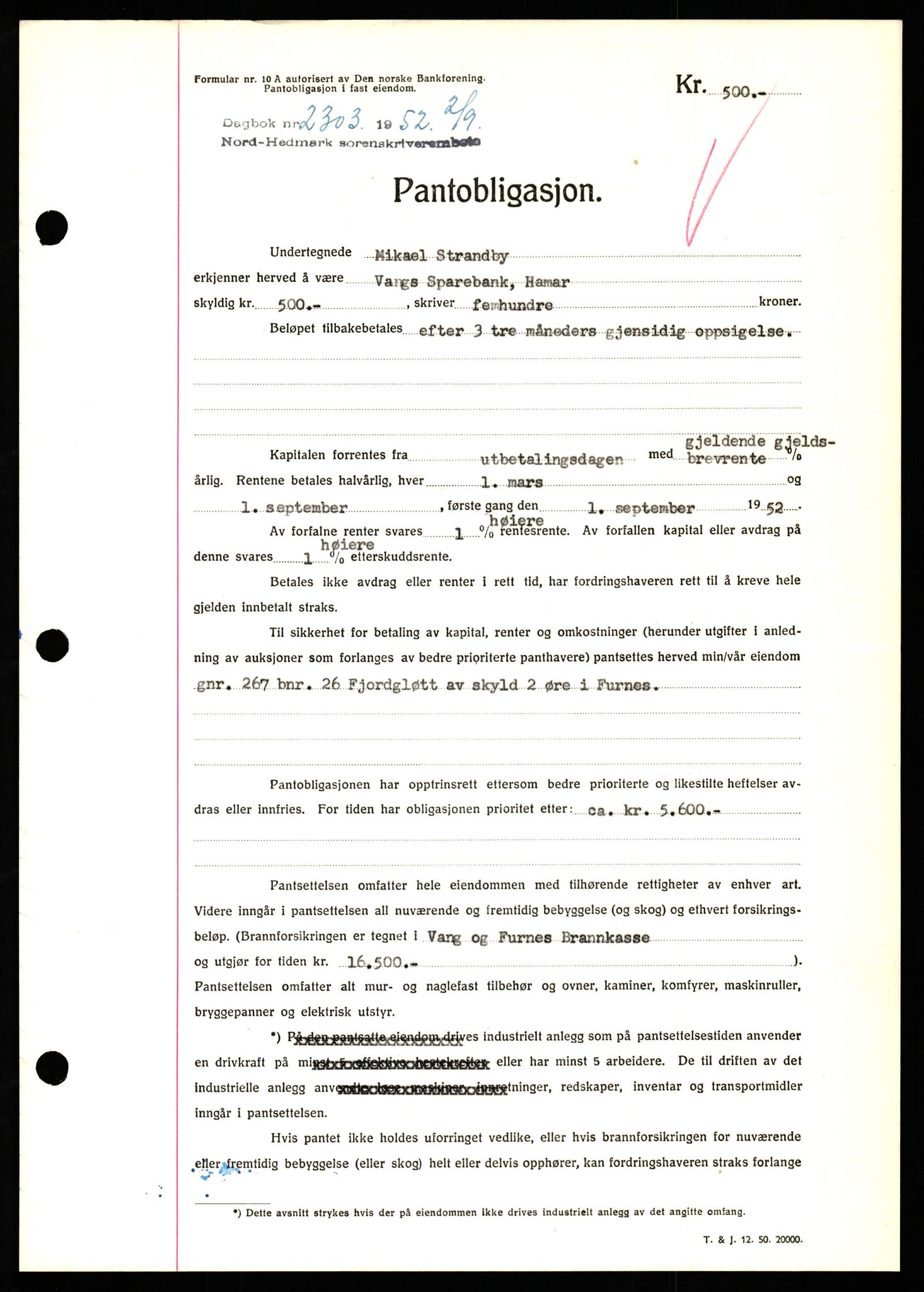 Nord-Hedmark sorenskriveri, SAH/TING-012/H/Hb/Hbf/L0025: Pantebok nr. B25, 1952-1952, Dagboknr: 2303/1952