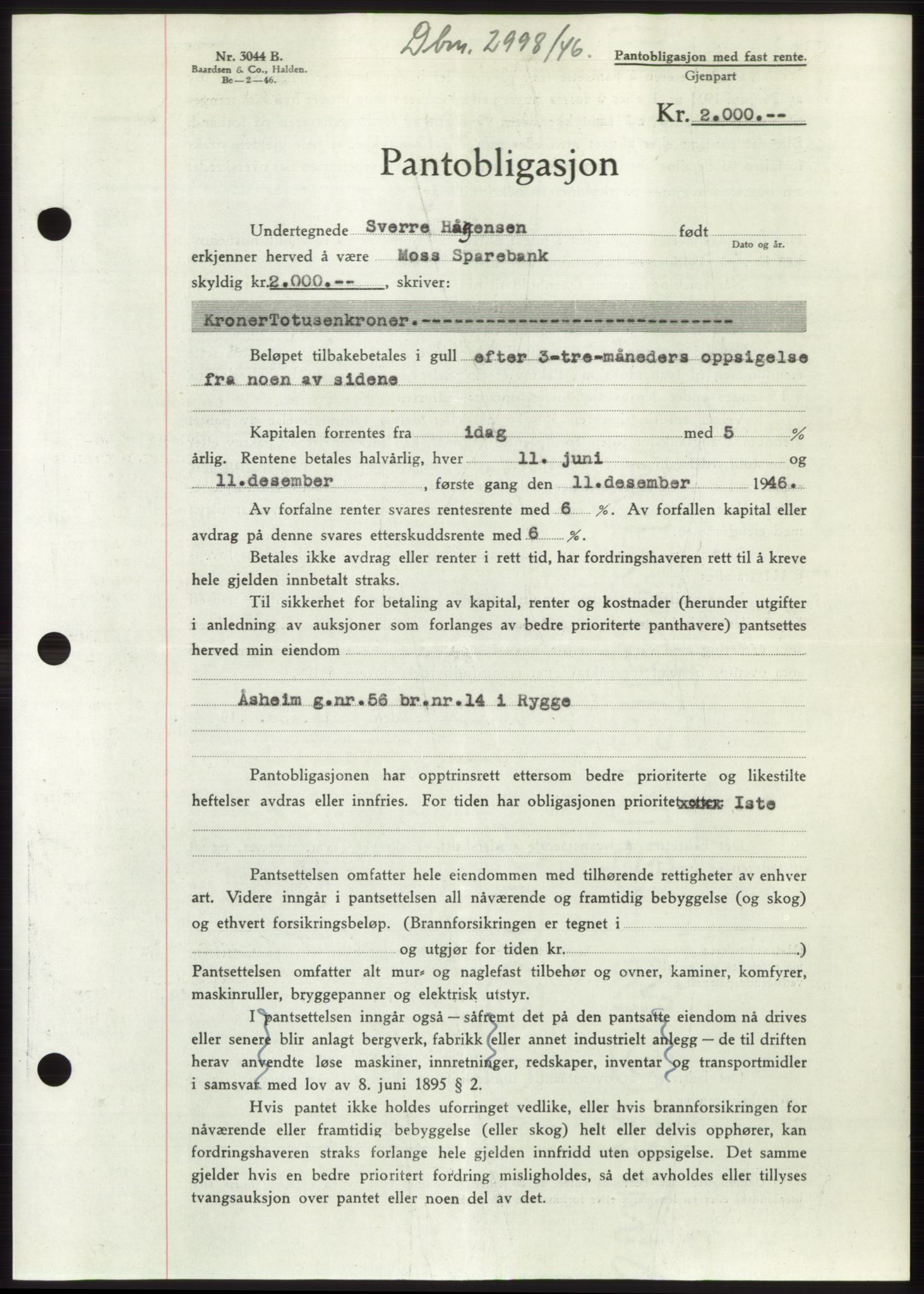 Moss sorenskriveri, SAO/A-10168: Pantebok nr. B16, 1946-1947, Dagboknr: 2998/1946