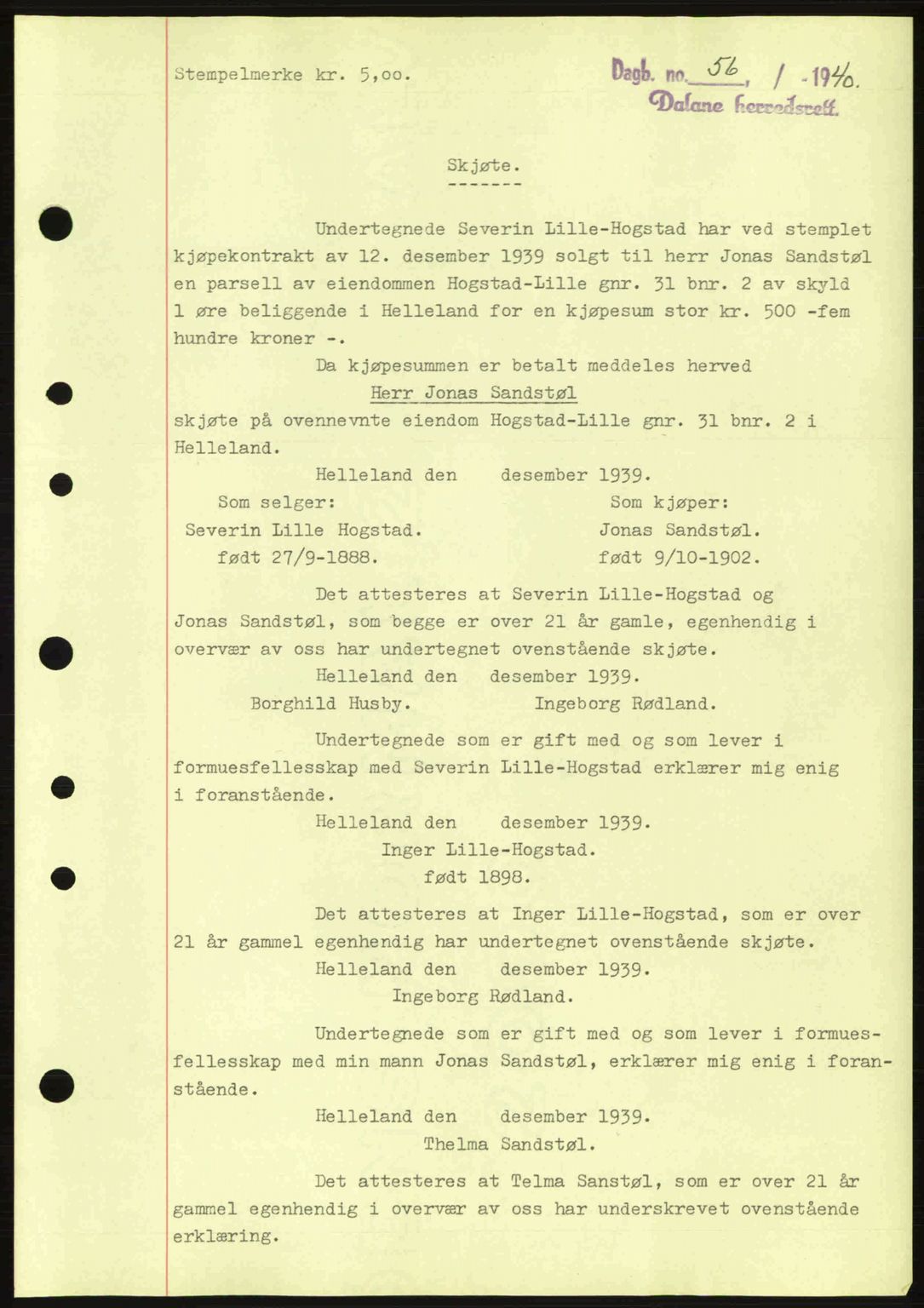 Dalane sorenskriveri, SAST/A-100309/02/G/Gb/L0044: Pantebok nr. A5, 1940-1941, Dagboknr: 56/1940