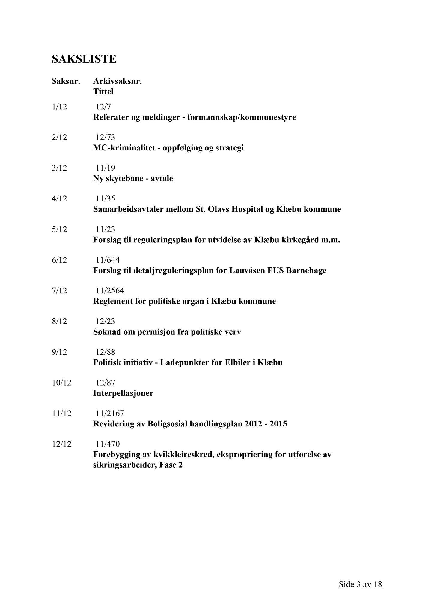 Klæbu Kommune, TRKO/KK/01-KS/L005: Kommunestyret - Møtedokumenter, 2012, s. 215