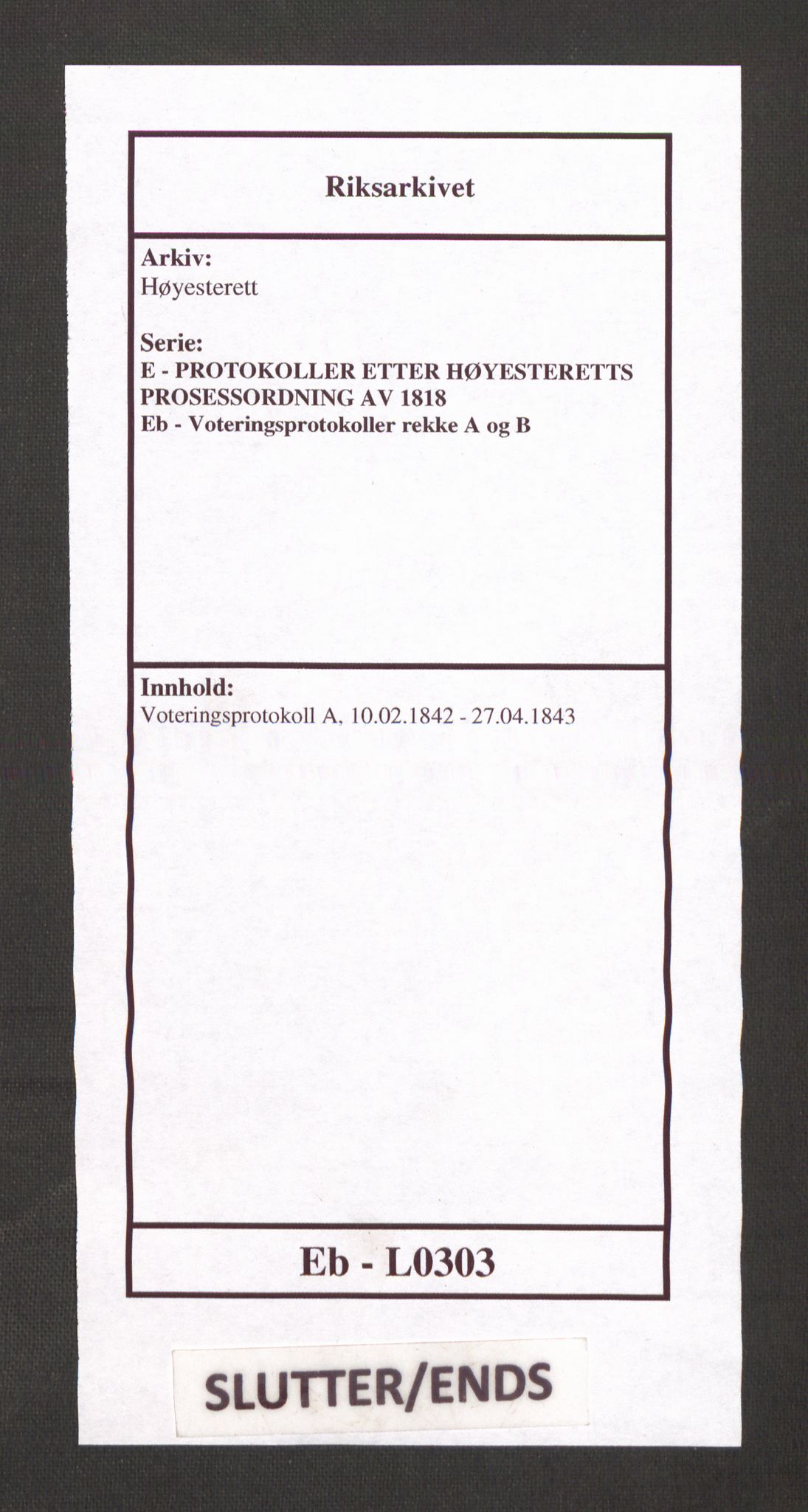 Høyesterett, AV/RA-S-1002/E/Eb/Ebb/L0035/0002: Voteringsprotokoller / Voteringsprotokoll, 1842-1843