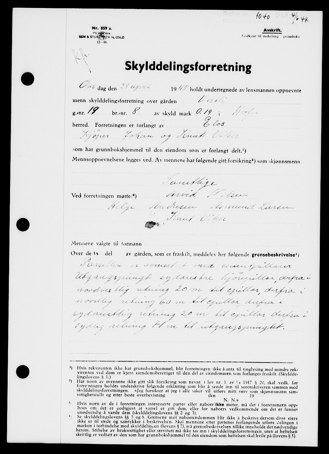 Holmestrand sorenskriveri, SAKO/A-67/G/Ga/Gaa/L0064: Pantebok nr. A-64, 1948-1948, Dagboknr: 1040/1948