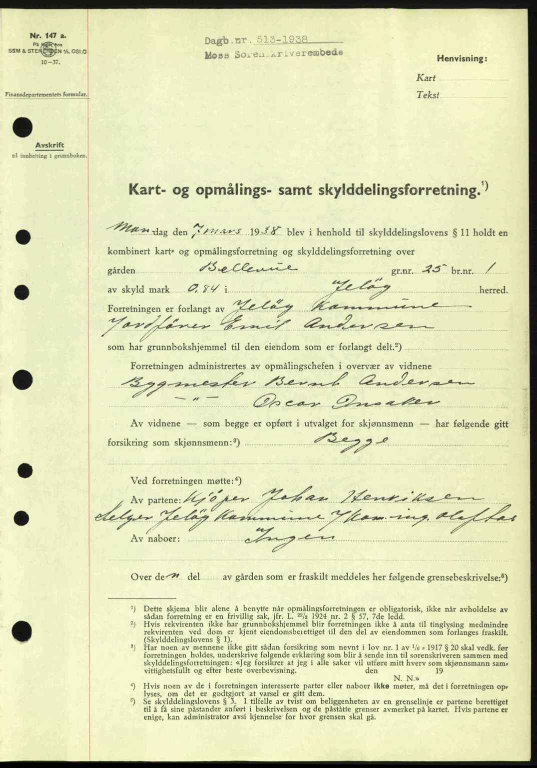 Moss sorenskriveri, SAO/A-10168: Pantebok nr. A4, 1938-1938, Dagboknr: 513/1938