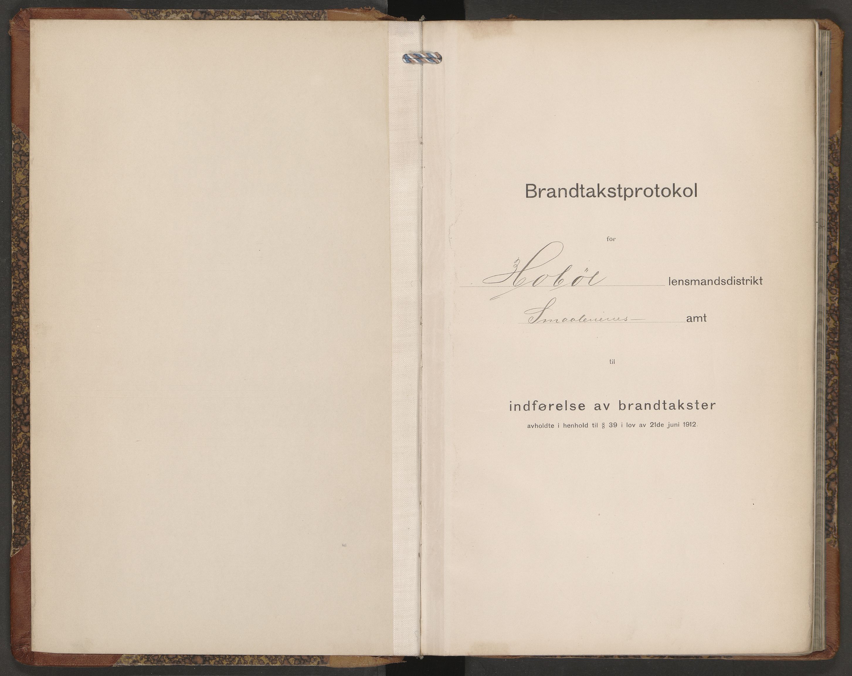 Norges brannkasse, branntakster Hobøl, AV/SAO-A-11363/F/Fb/L0001: Branntakstprotokoll, 1913-1946