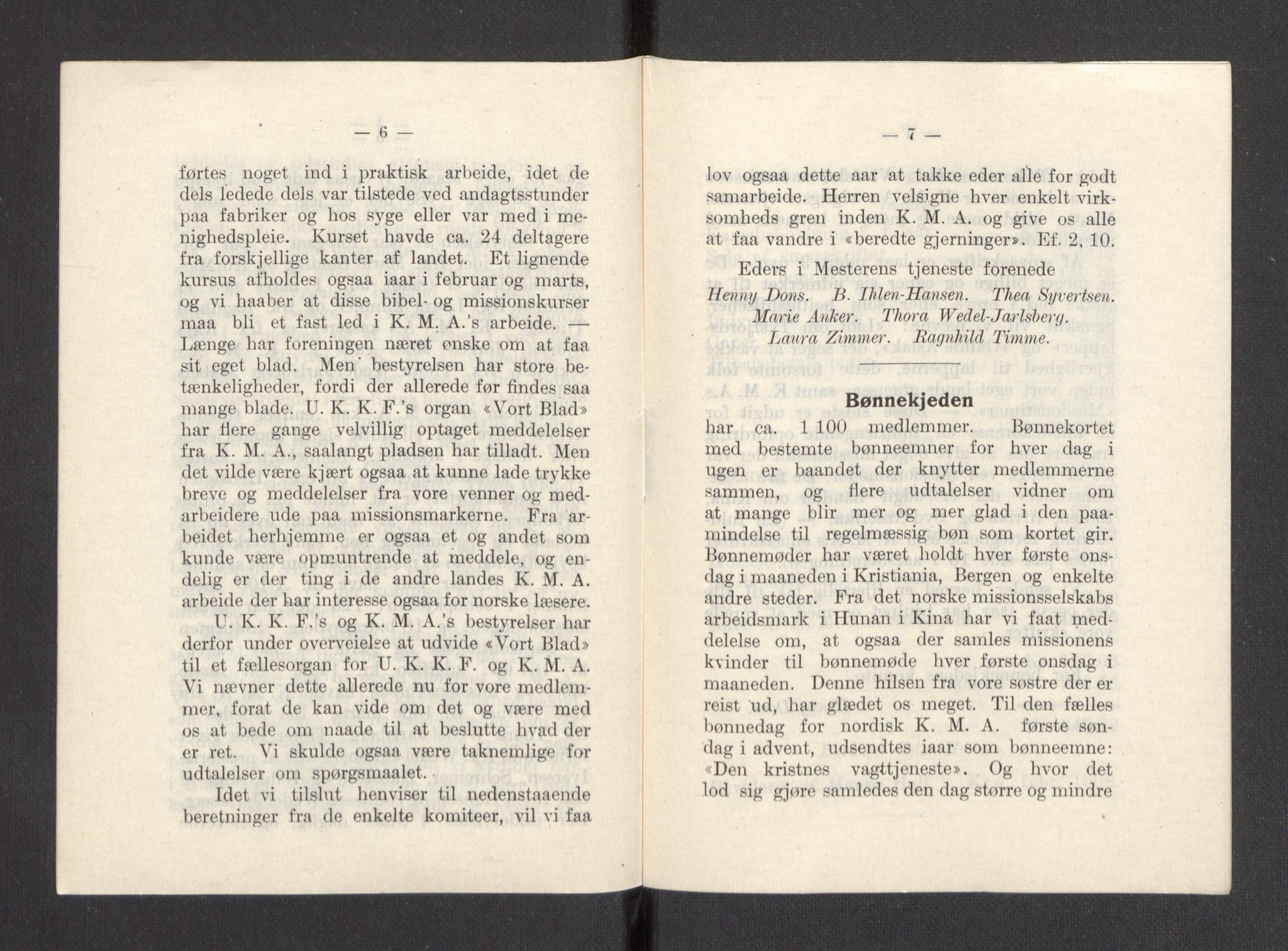 Kvinnelige Misjonsarbeidere, AV/RA-PA-0699/F/Fa/L0001/0007: -- / Årsmeldinger, trykte, 1906-1915