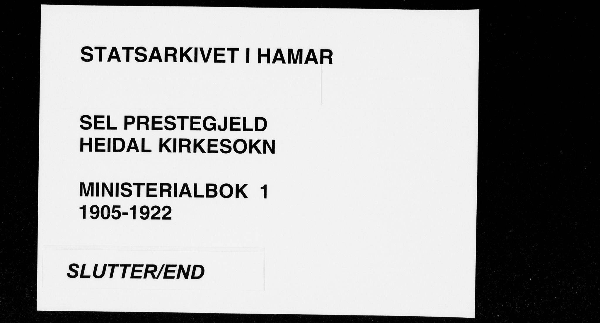 Sel prestekontor, AV/SAH-PREST-074/H/Ha/Haa/L0001: Ministerialbok nr. 1, 1905-1922