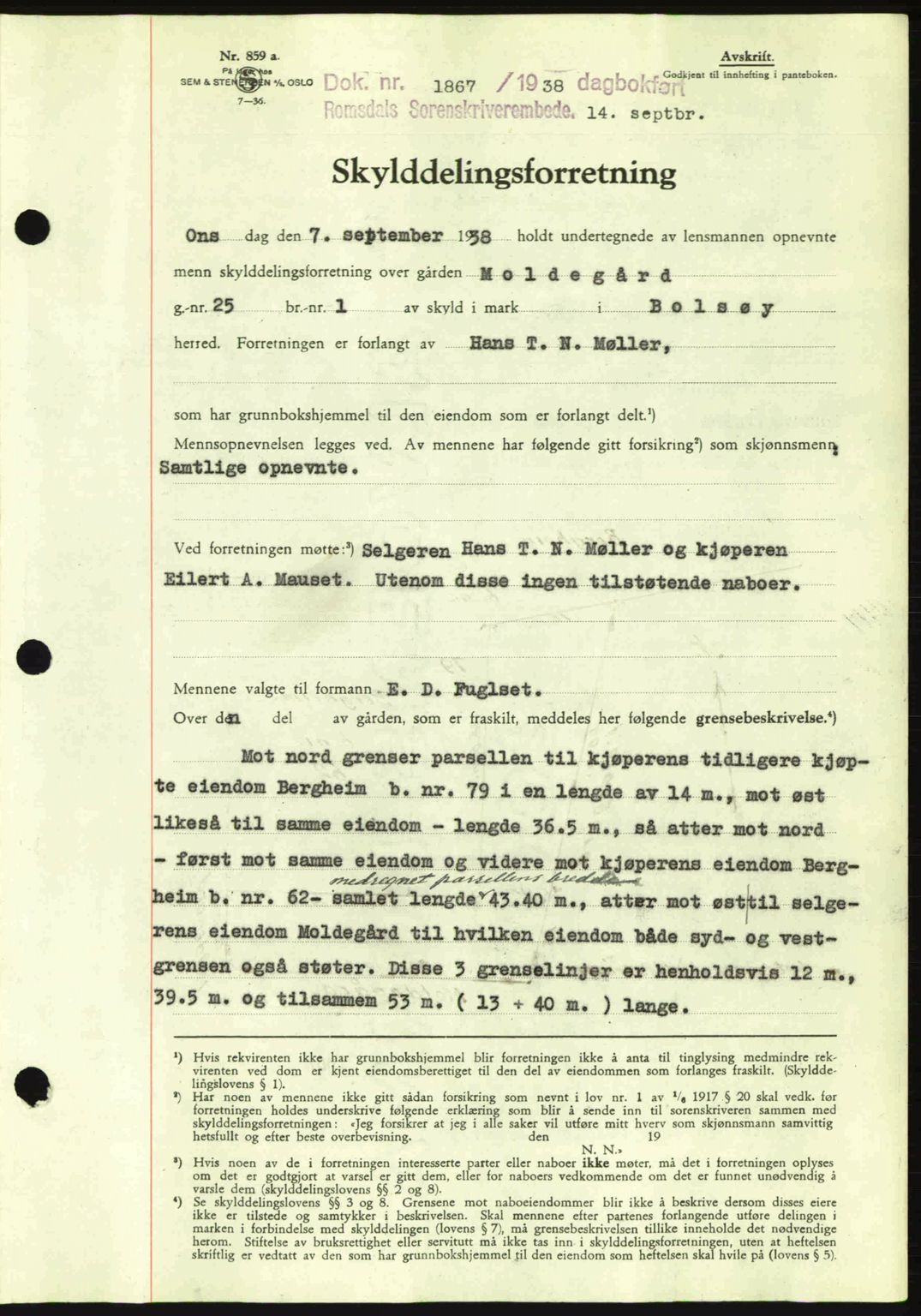 Romsdal sorenskriveri, SAT/A-4149/1/2/2C: Pantebok nr. A5, 1938-1938, Dagboknr: 1867/1938