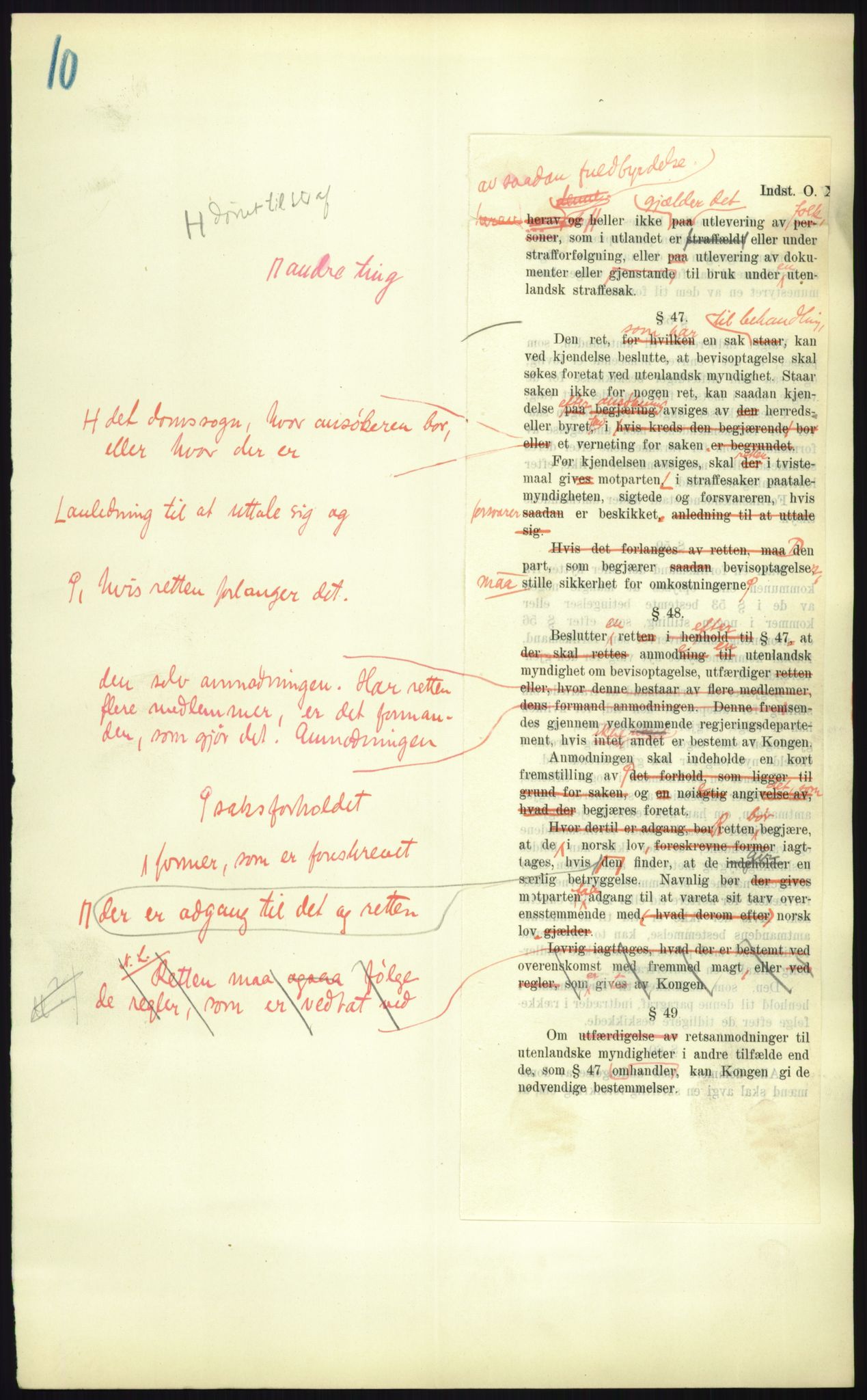 Justisdepartementet, Lovavdelingen, AV/RA-S-3212/D/De/L0156/0001: Sivilprosesslovene / Sivilprosess: XII- Ot.prp. nr. 10 - 1913: Om utferdigelse av lov om domstolene, lov om rettergangsmåten i tvistemål og lov om tvangsfullbyrdelse. Mappe 1/5 - 4/5, 1913, s. 1047