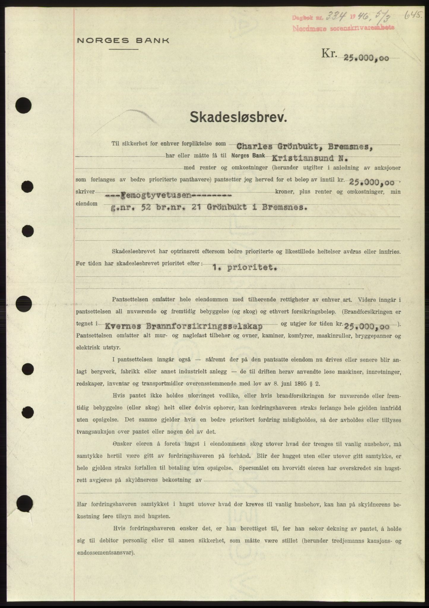 Nordmøre sorenskriveri, SAT/A-4132/1/2/2Ca: Pantebok nr. B93b, 1946-1946, Dagboknr: 334/1946