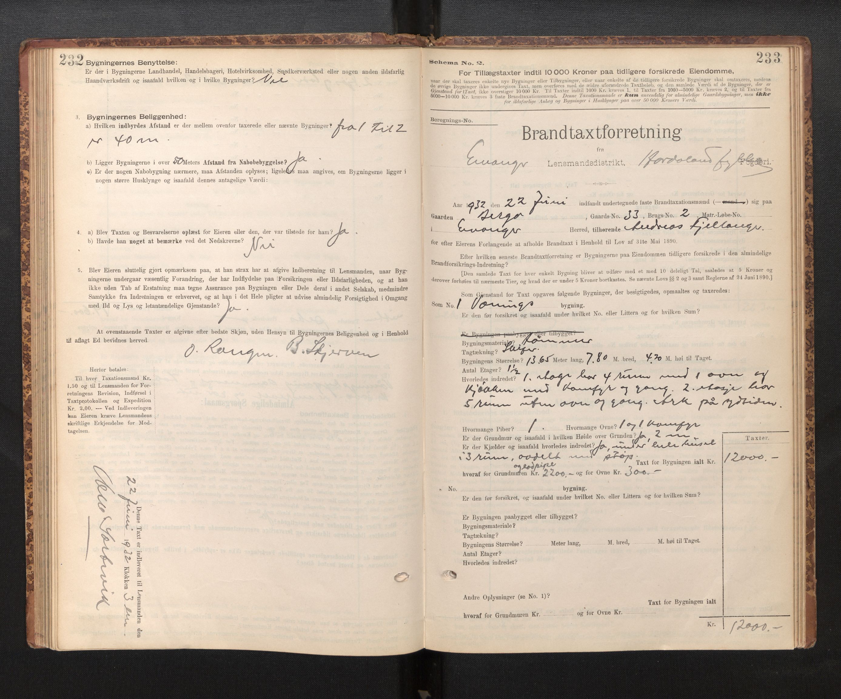Lensmannen i Evanger, SAB/A-31701/0012/L0005: Branntakstprotokoll, skjematakst, 1895-1935, s. 232-233