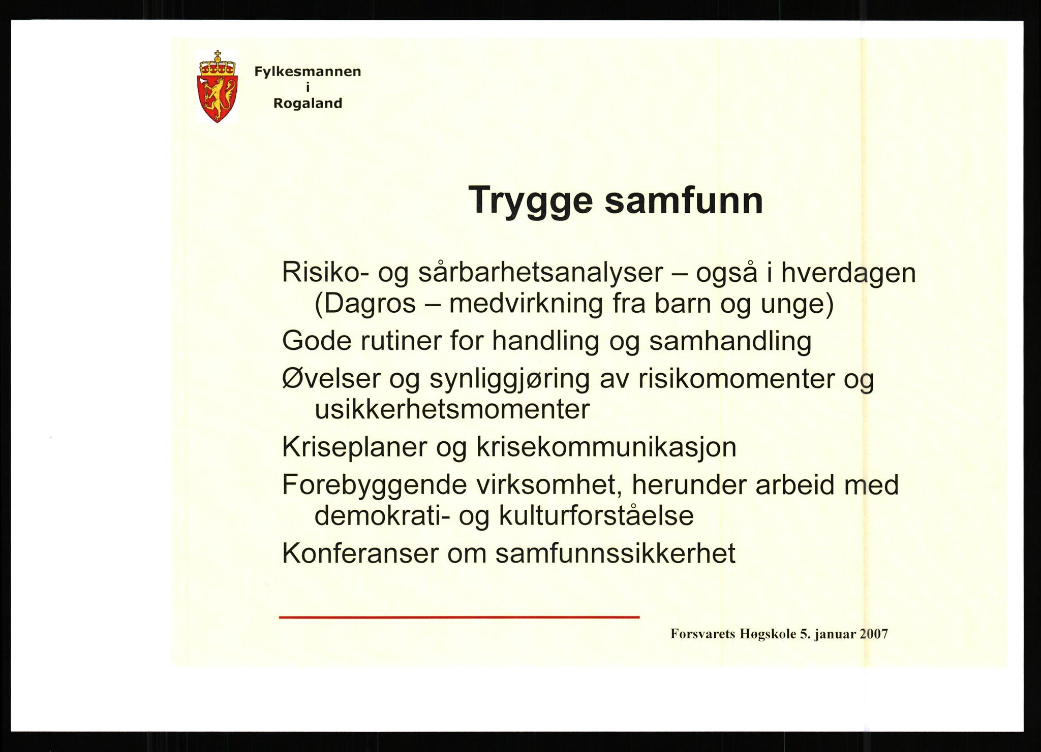 Pa 0436 - Tora Aasland, SAST/A-102572/E/Ea/L0029: Fylkesmann i Rogaland/Alternativ framtid, 1984-2013, s. 4