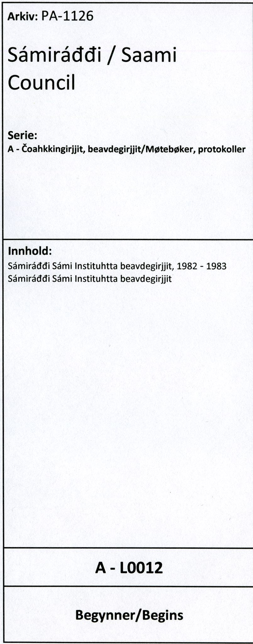 Sámiráđđi / Saami Council, SAMI/PA-1126/A/L0012: Sámiráđđi Sámi Instituhtta beavdegirjjit, 1982-1983