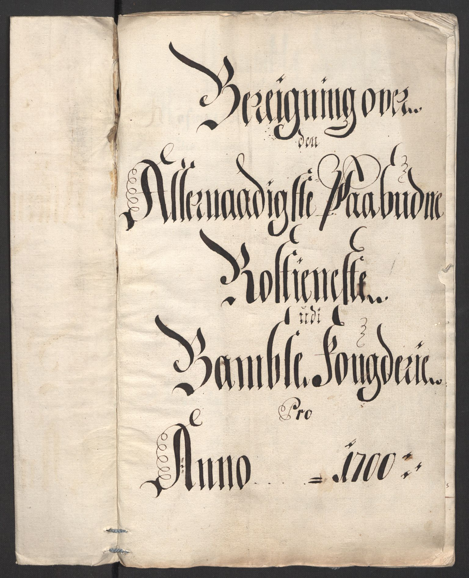 Rentekammeret inntil 1814, Reviderte regnskaper, Fogderegnskap, AV/RA-EA-4092/R36/L2104: Fogderegnskap Øvre og Nedre Telemark og Bamble, 1700, s. 314