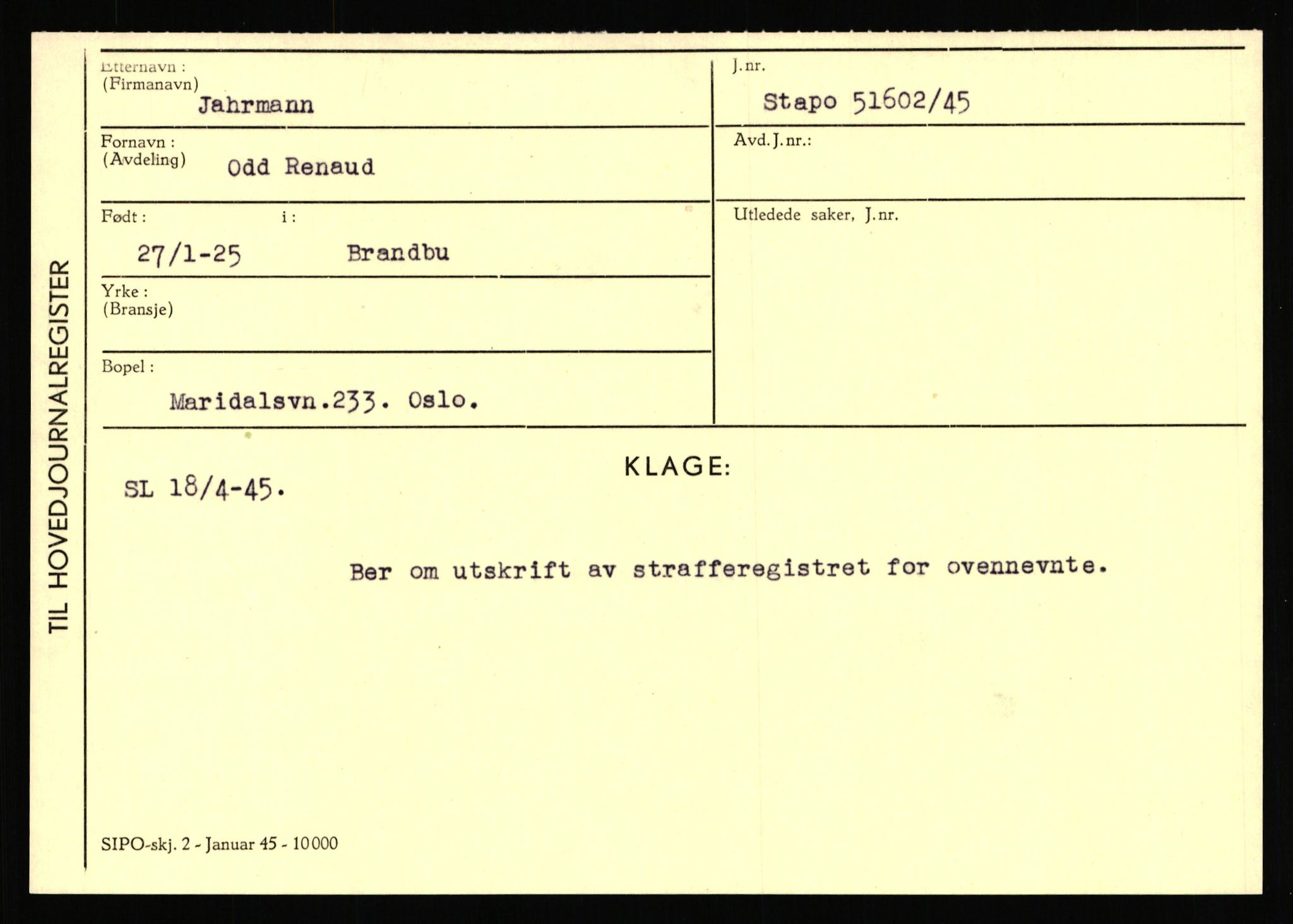 Statspolitiet - Hovedkontoret / Osloavdelingen, AV/RA-S-1329/C/Ca/L0007: Hol - Joelsen, 1943-1945, s. 2882