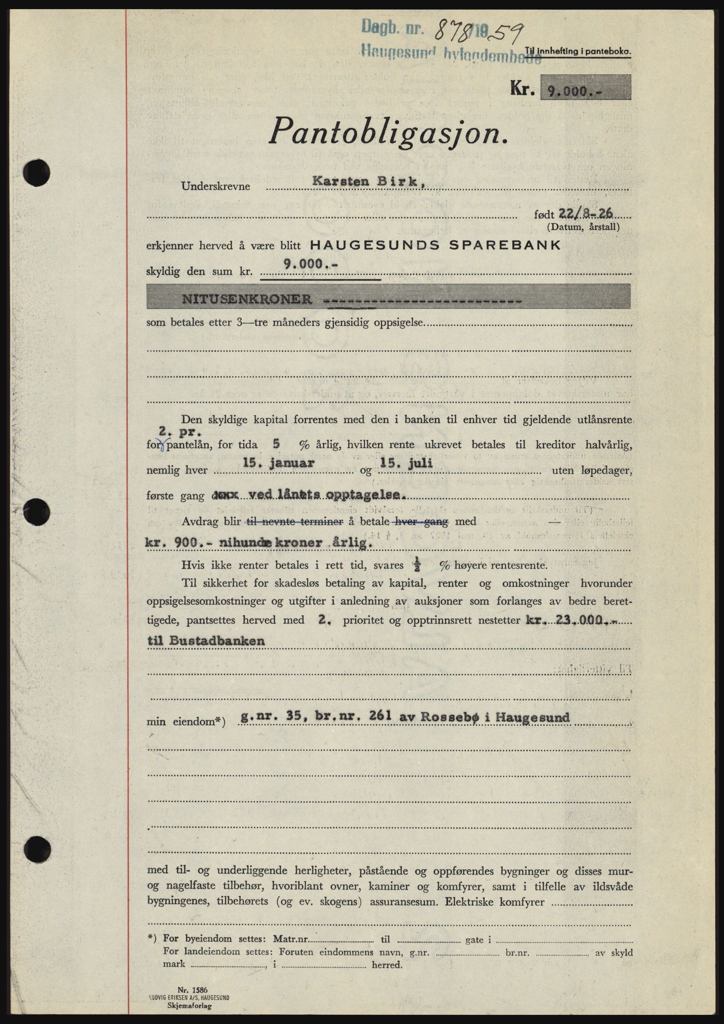 Haugesund tingrett, SAST/A-101415/01/II/IIC/L0045: Pantebok nr. B 45, 1959-1959, Dagboknr: 878/1959