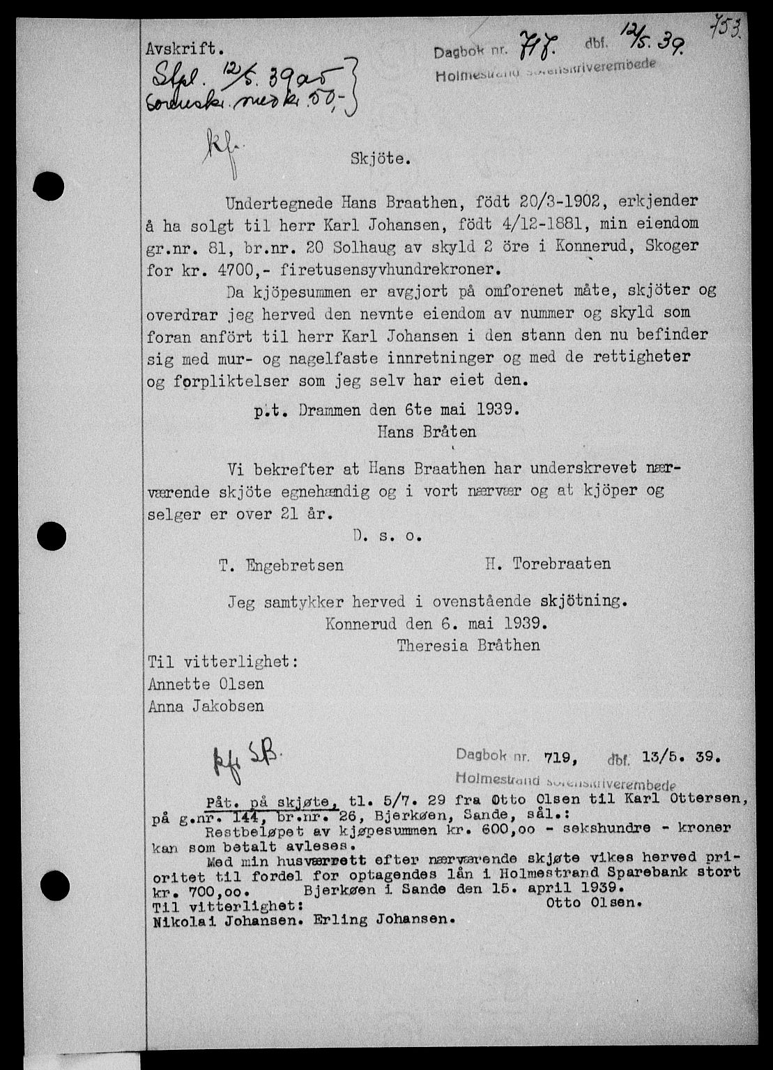 Holmestrand sorenskriveri, SAKO/A-67/G/Ga/Gaa/L0050: Pantebok nr. A-50, 1938-1939, Dagboknr: 717/1939