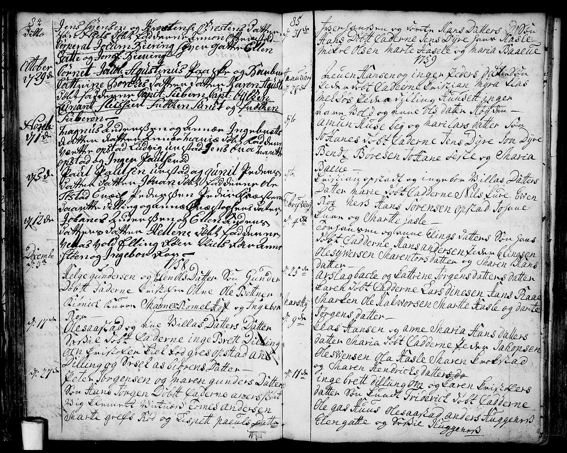 Rygge prestekontor Kirkebøker, AV/SAO-A-10084b/F/Fa/L0001: Ministerialbok nr. 1, 1725-1771, s. 84-85