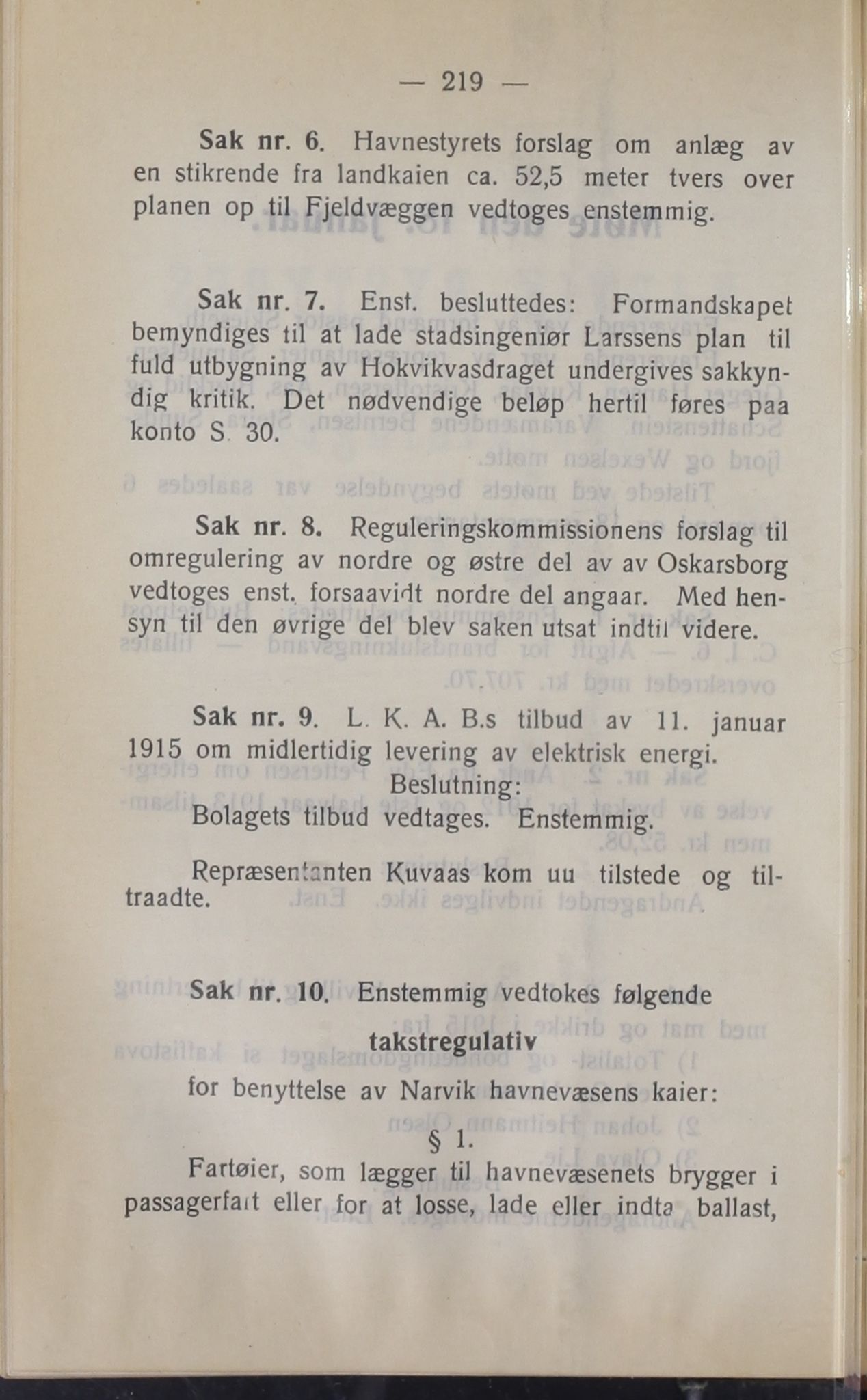 Narvik kommune. Formannskap , AIN/K-18050.150/A/Ab/L0005: Møtebok, 1915