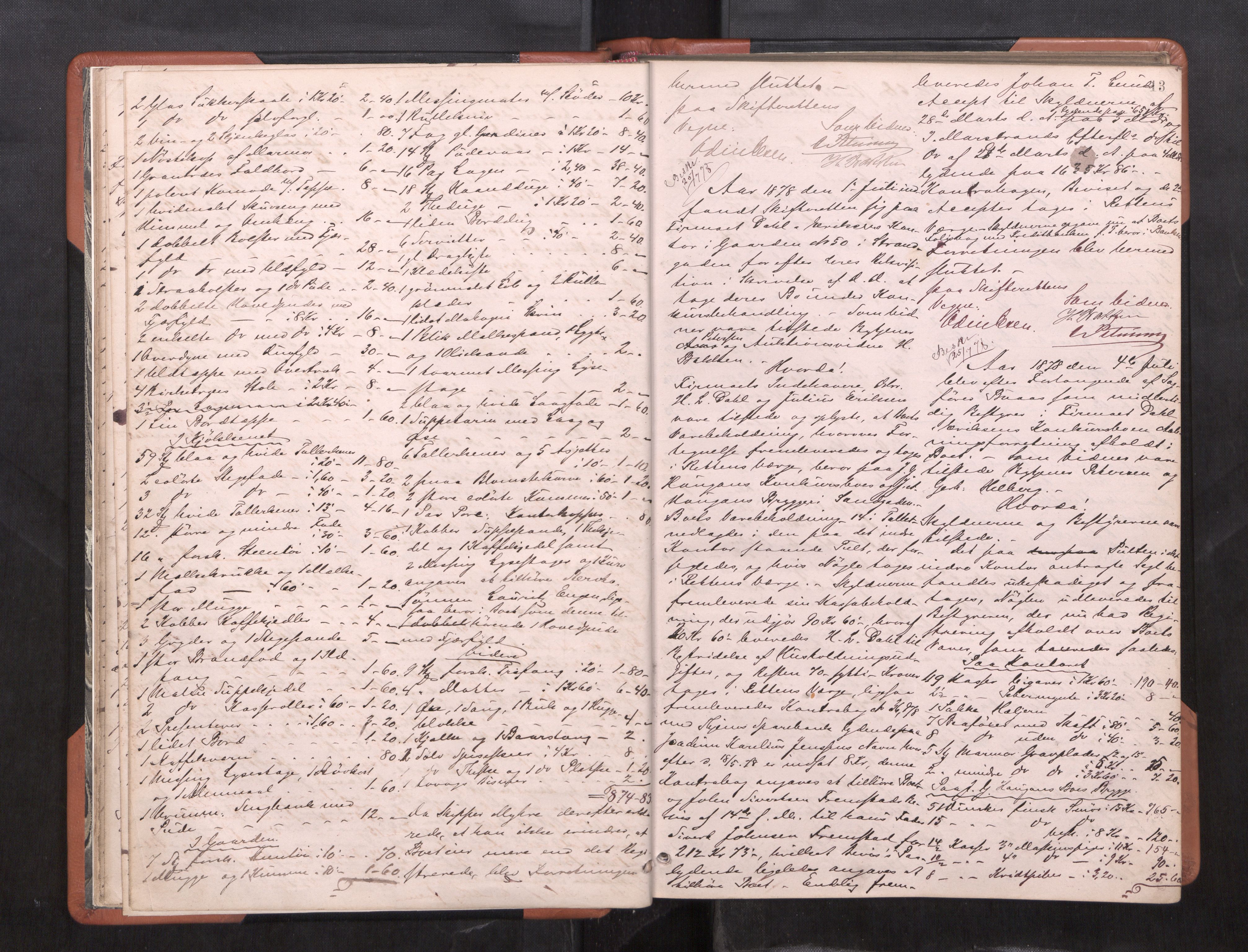 Trondheim byfogd, AV/SAT-A-0003/1/3/3C/L0009: Skifteregistreringsprotokoll (u/ register), 1878-1885, s. 13
