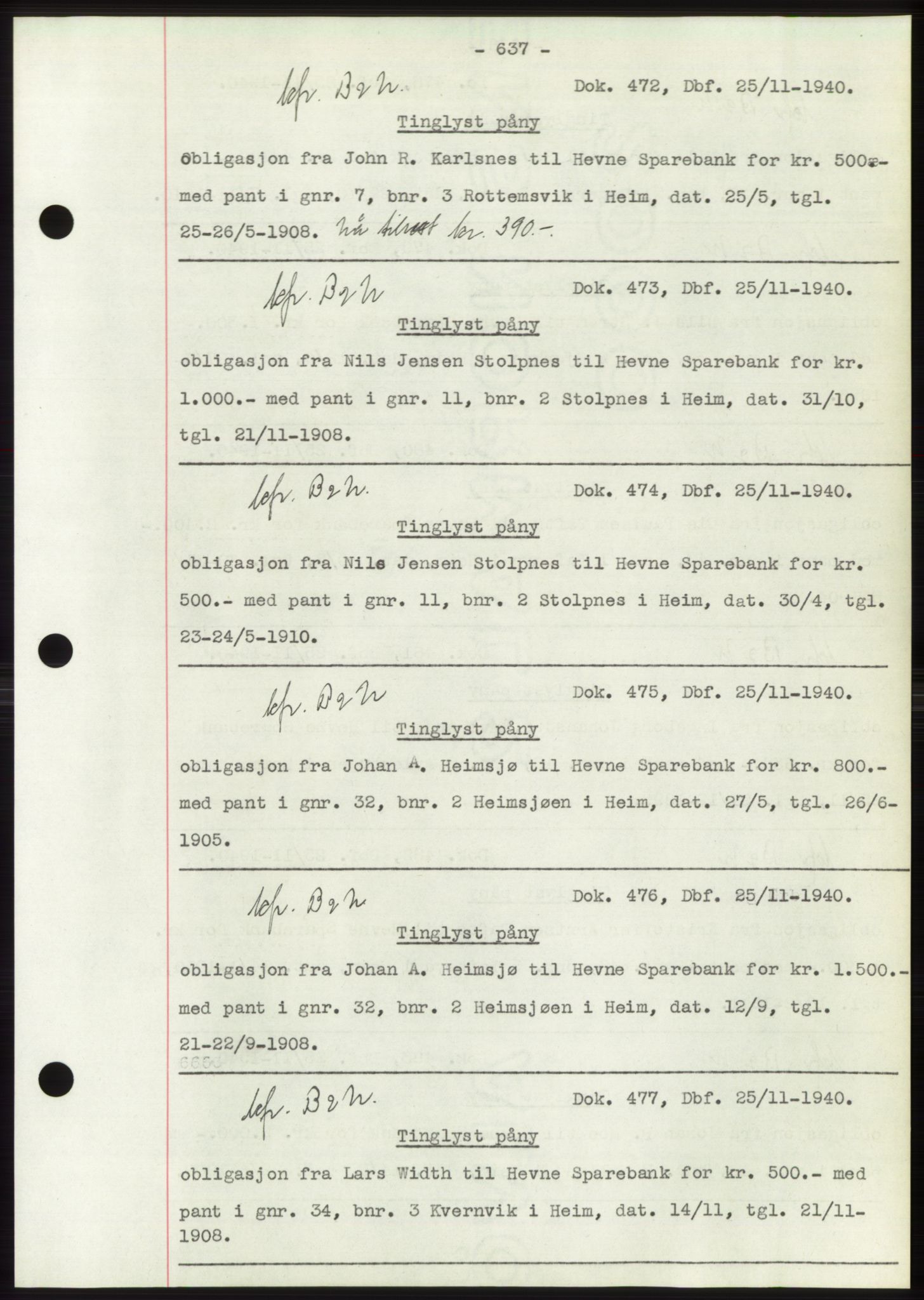 Hitra sorenskriveri, AV/SAT-A-0018/2/2C/2Ca: Pantebok nr. C1, 1936-1945, Dagboknr: 472/1940