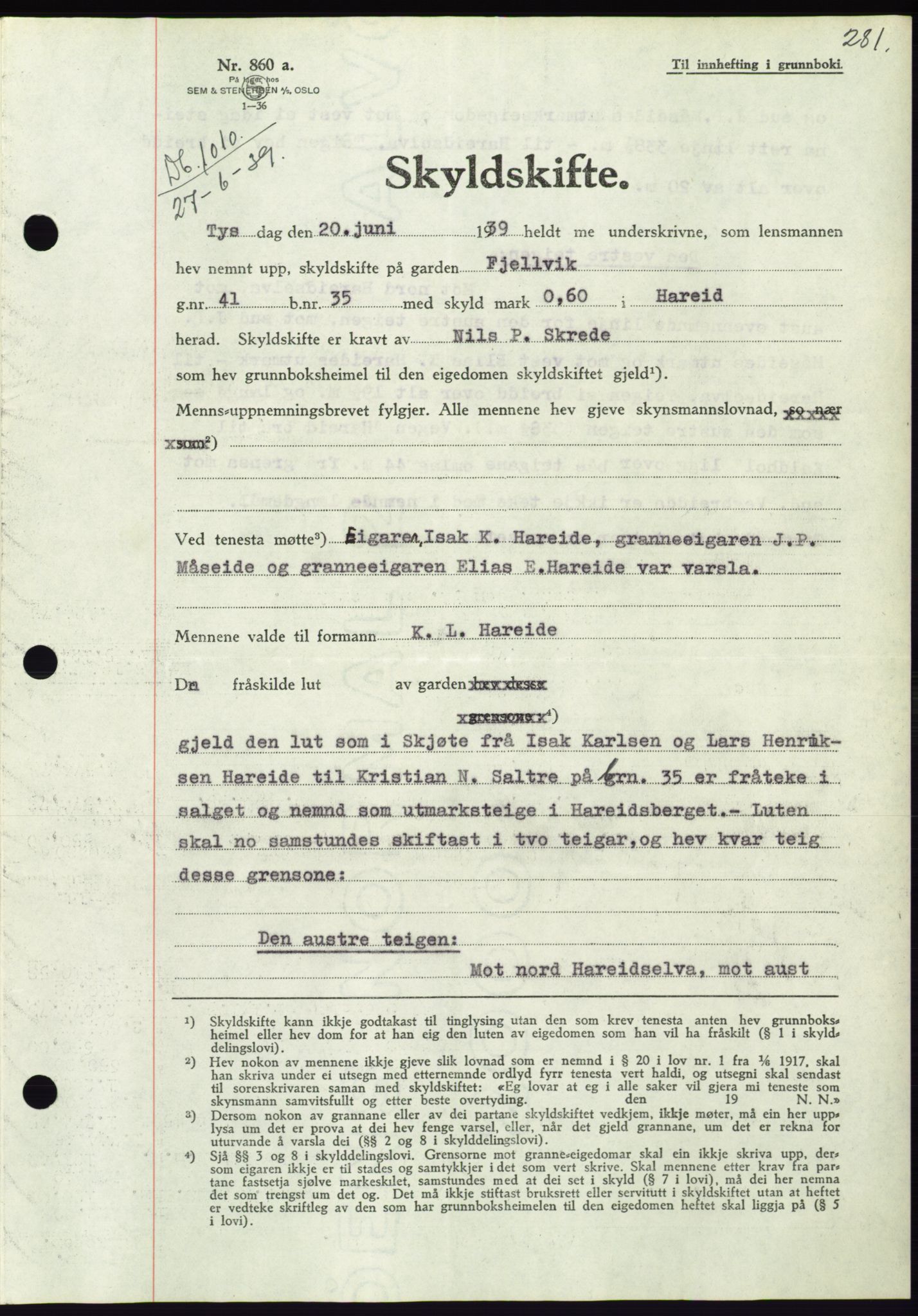 Søre Sunnmøre sorenskriveri, AV/SAT-A-4122/1/2/2C/L0068: Pantebok nr. 62, 1939-1939, Dagboknr: 1010/1939