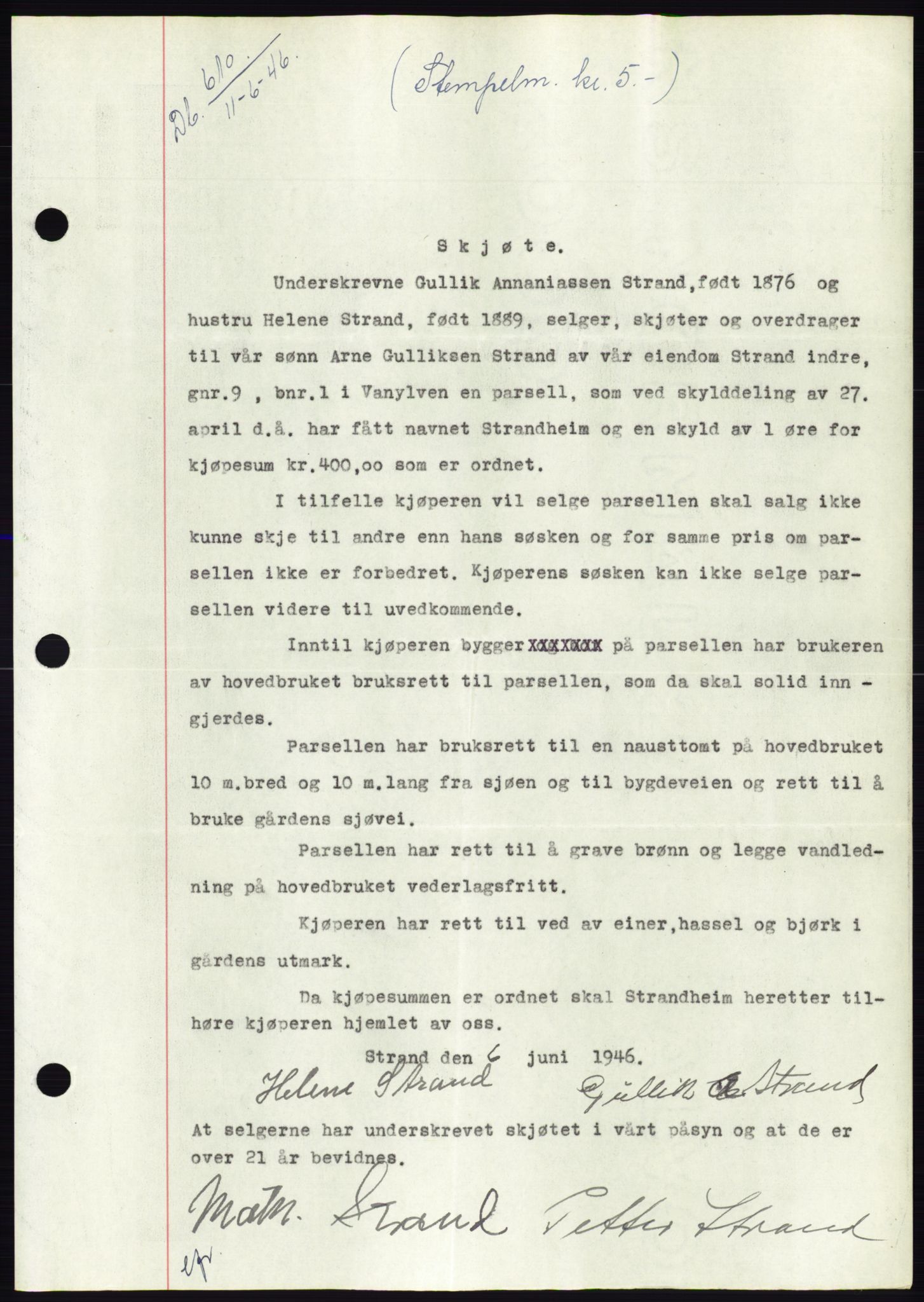 Søre Sunnmøre sorenskriveri, SAT/A-4122/1/2/2C/L0078: Pantebok nr. 4A, 1946-1946, Dagboknr: 610/1946