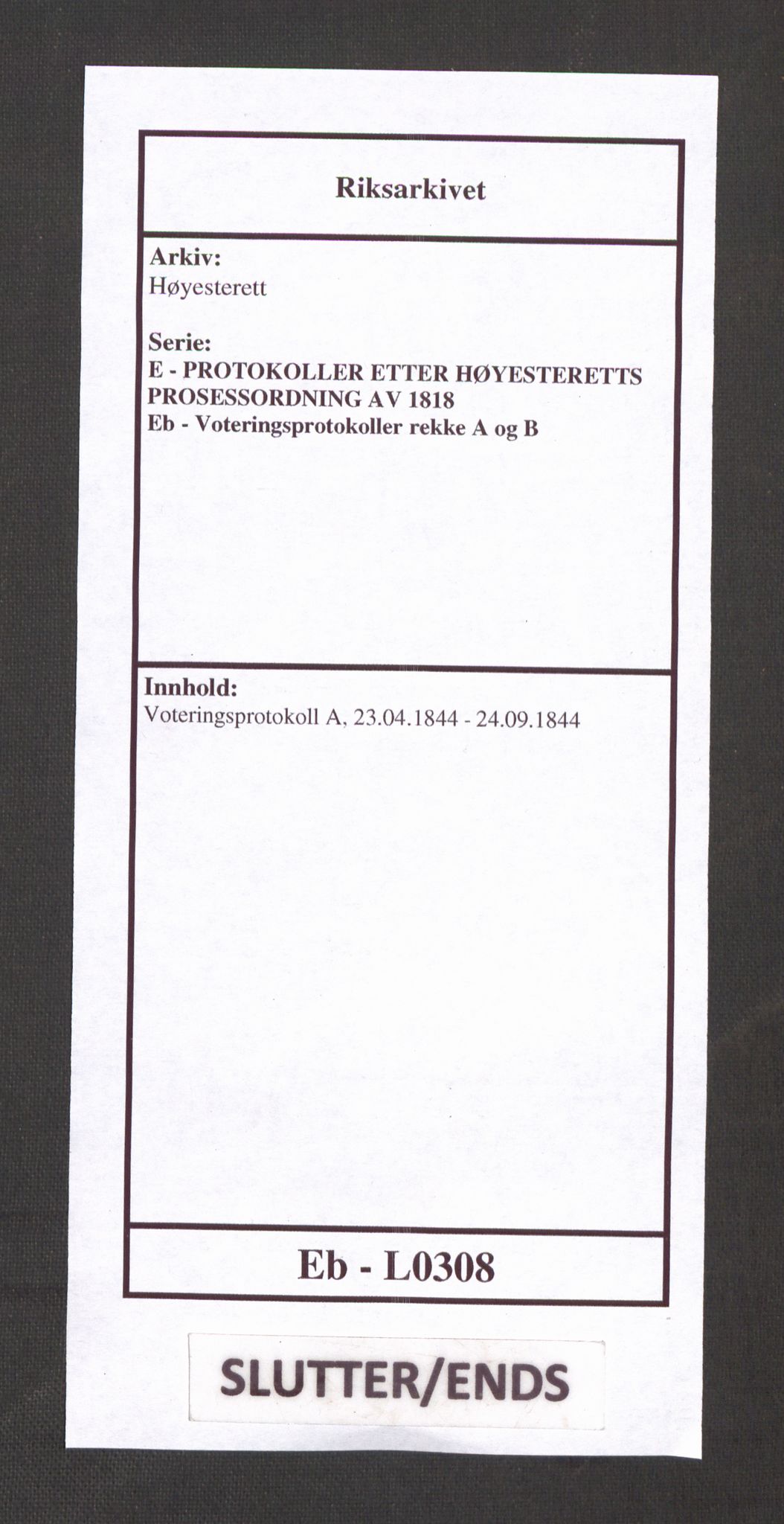 Høyesterett, AV/RA-S-1002/E/Eb/Ebb/L0038/0001: Voteringsprotokoller / Voteringsprotokoll, 1844