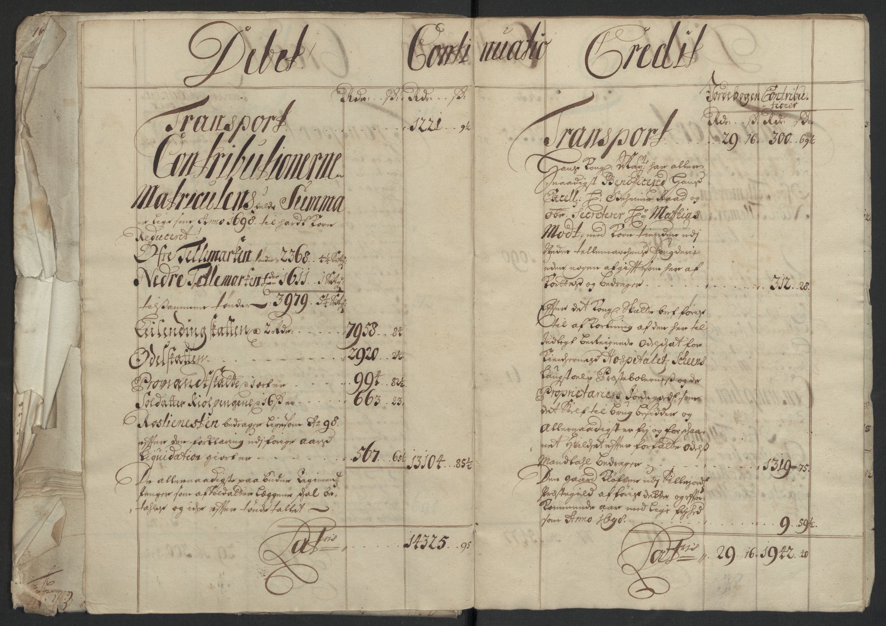 Rentekammeret inntil 1814, Reviderte regnskaper, Fogderegnskap, AV/RA-EA-4092/R36/L2100: Fogderegnskap Øvre og Nedre Telemark og Bamble, 1699, s. 15