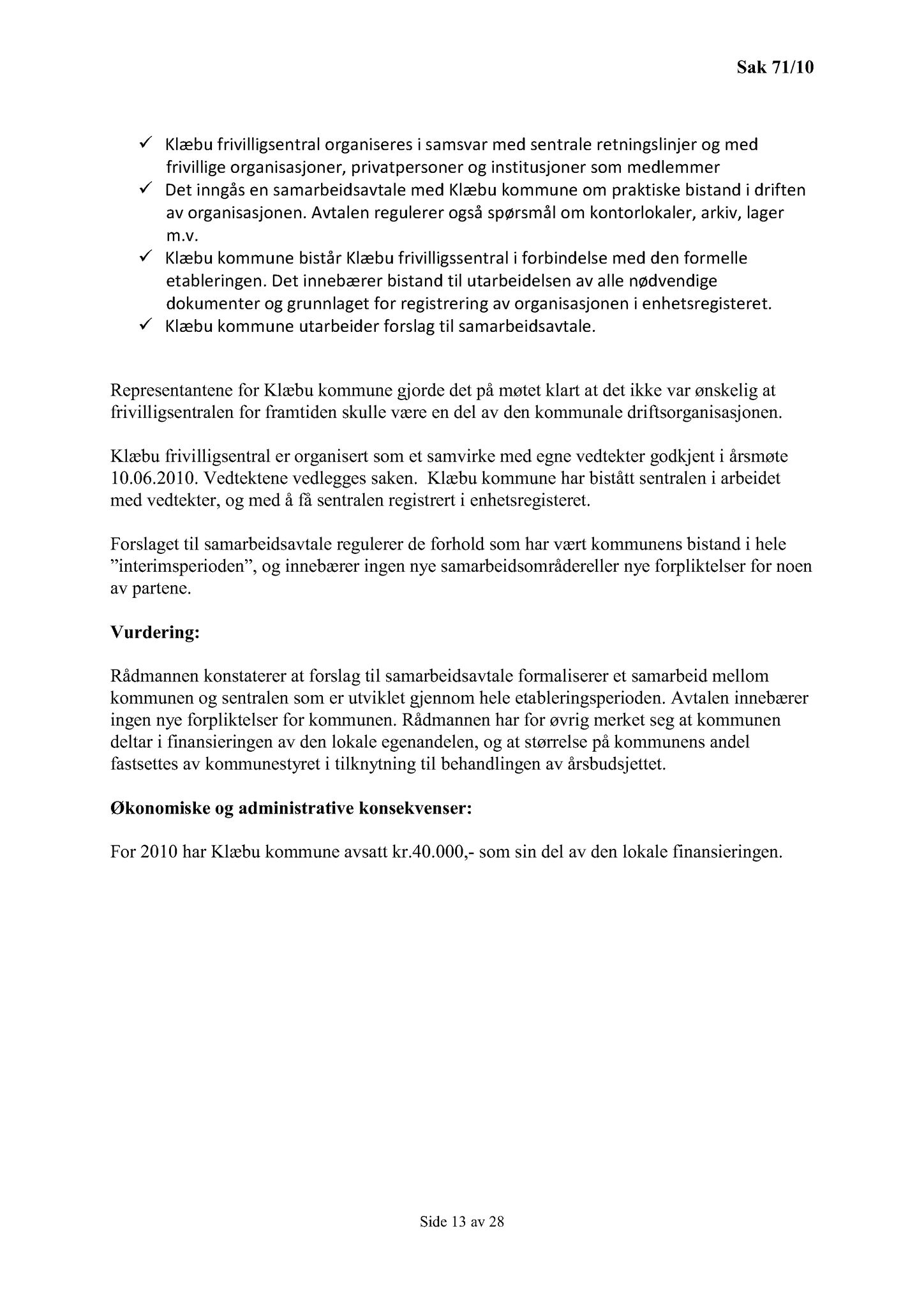 Klæbu Kommune, TRKO/KK/02-FS/L003: Formannsskapet - Møtedokumenter, 2010, s. 1522